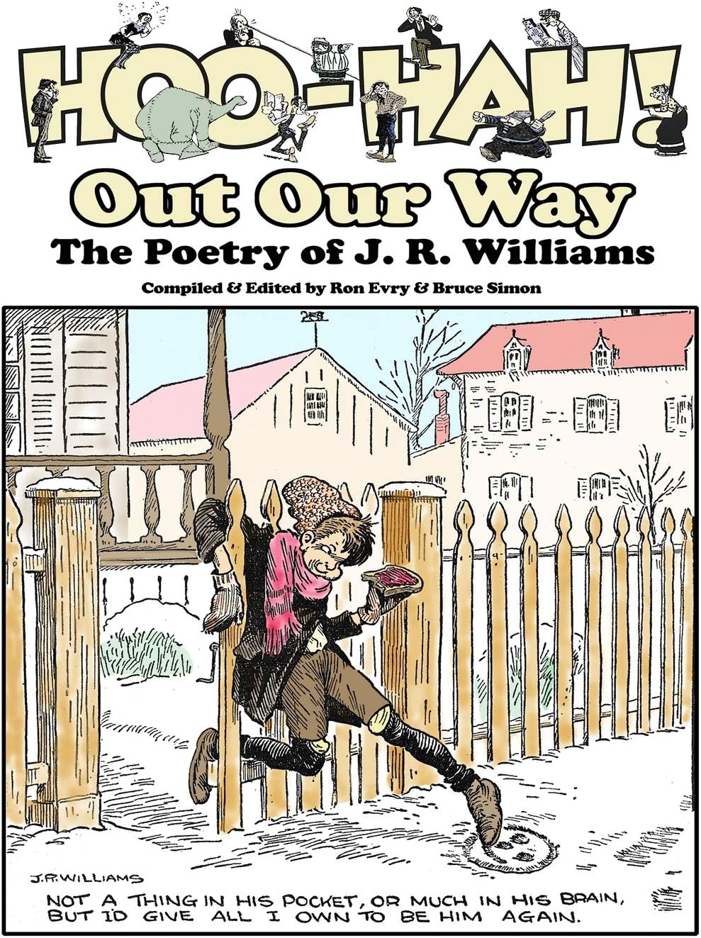 Hoo-Hah! Out Our Way - The Poetry of J. R. Williams