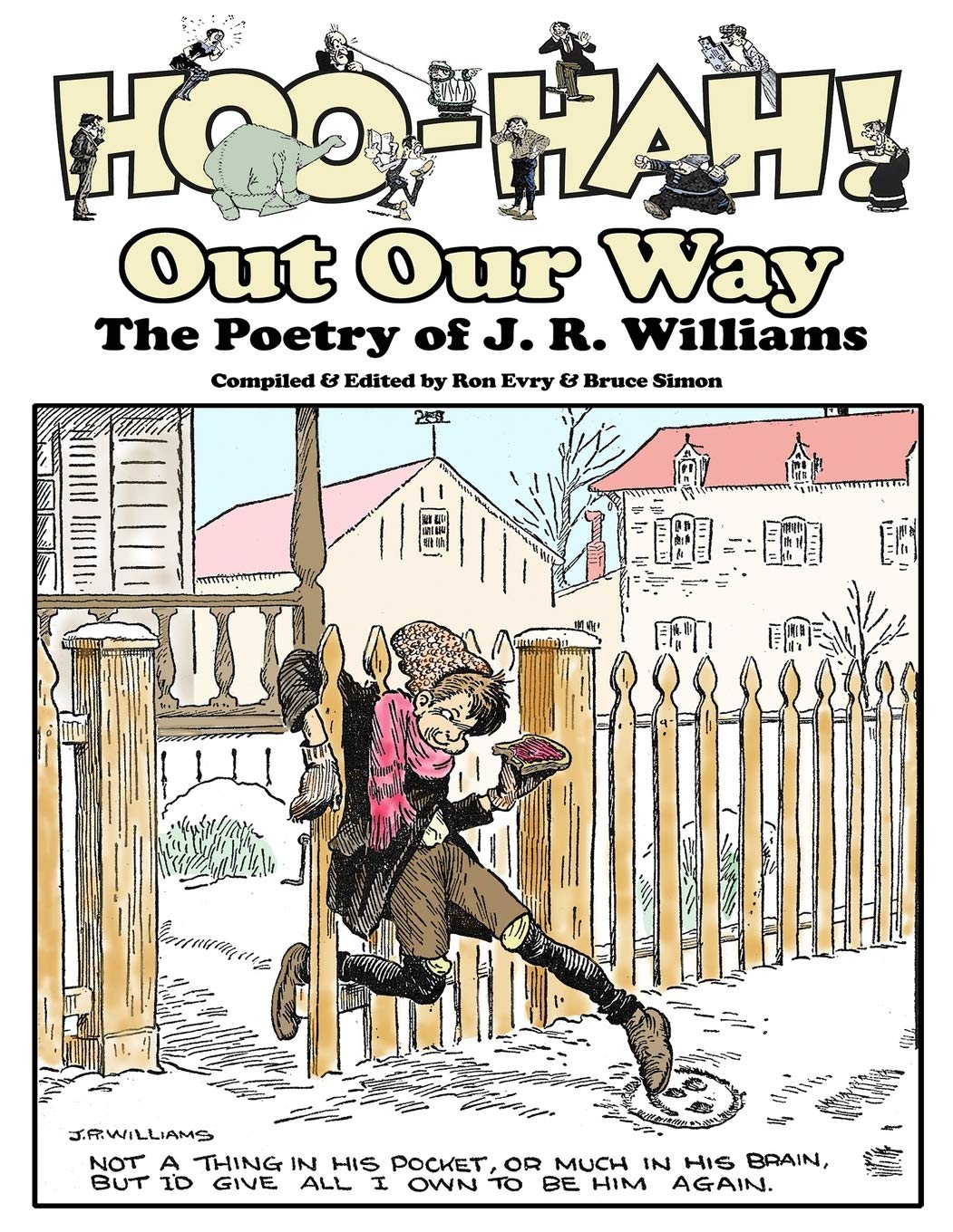 Hoo-Hah! Out Our Way - The Poetry of J. R. Williams