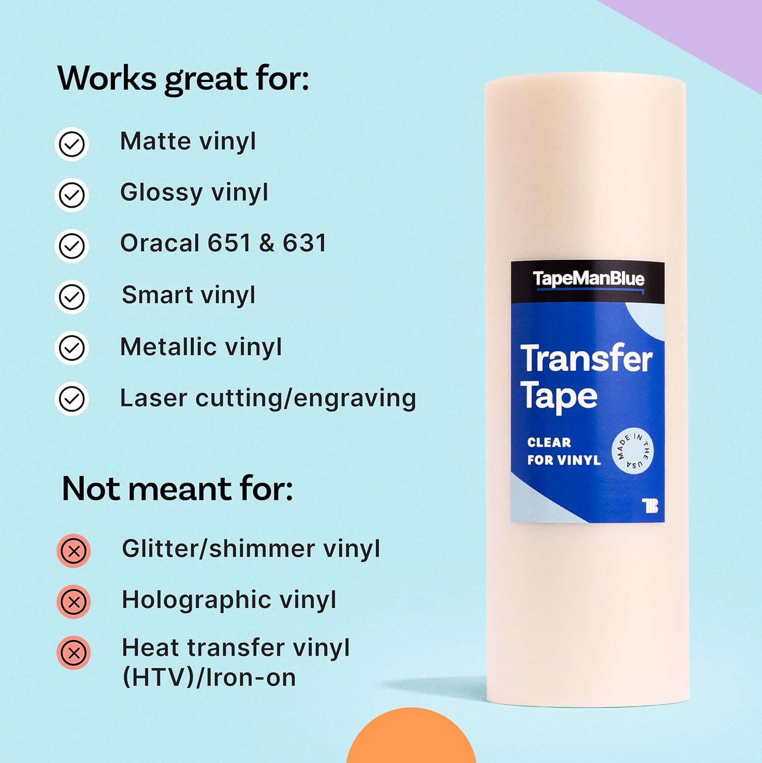 TapeManBlue Clear Transfer Tape for Vinyl - 12" x 100' Roll, Made in USA, Premium Vinyl Transfer Tape with Medium to High Tack Adhesive for Crafts, Decals & Letters