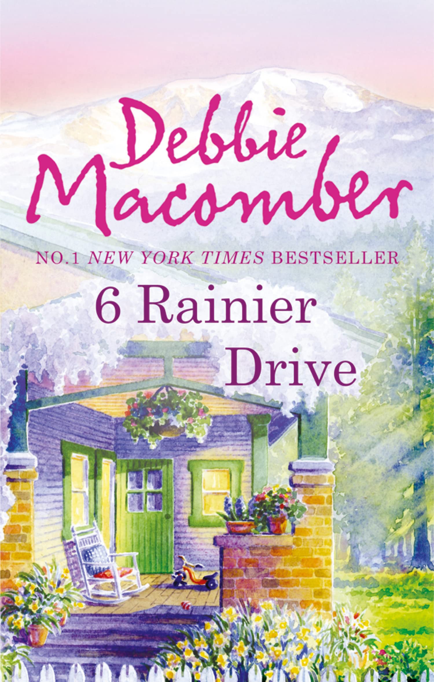 6 RAINIER DRIVE: A Heartwarming Women's Fiction Novel of Small Town Mystery and Love