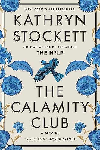The Calamity Club: A Novel
