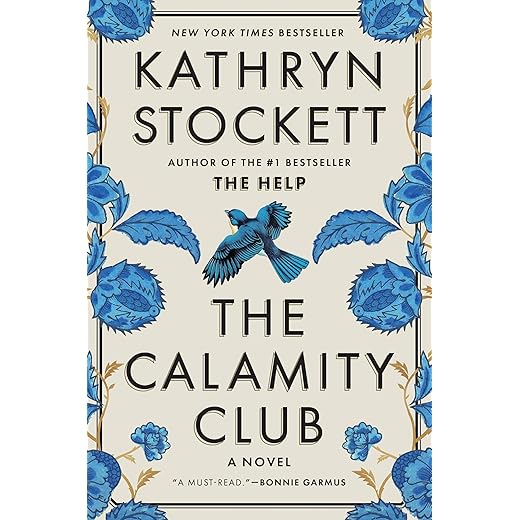 The Calamity Club: A Novel