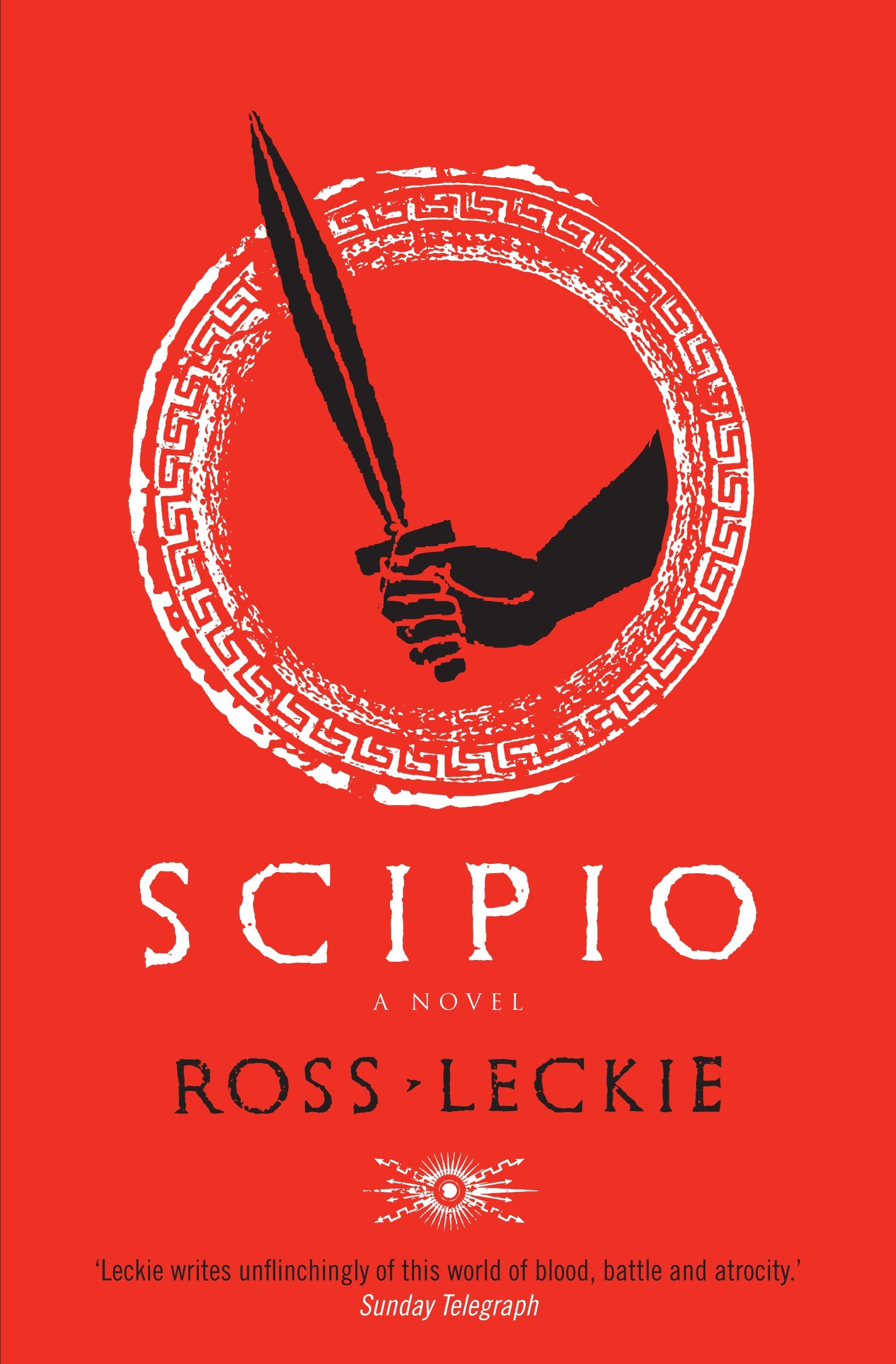 Scipio by Ross Leckie - 9781847671004