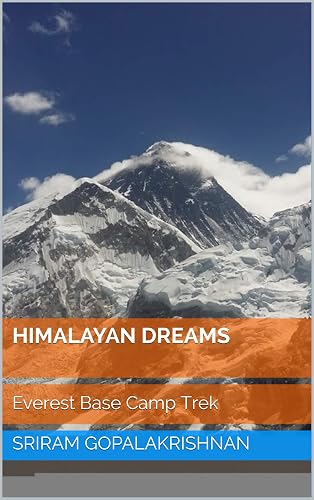 Himalayan Dreams: Everest Base Camp Trek