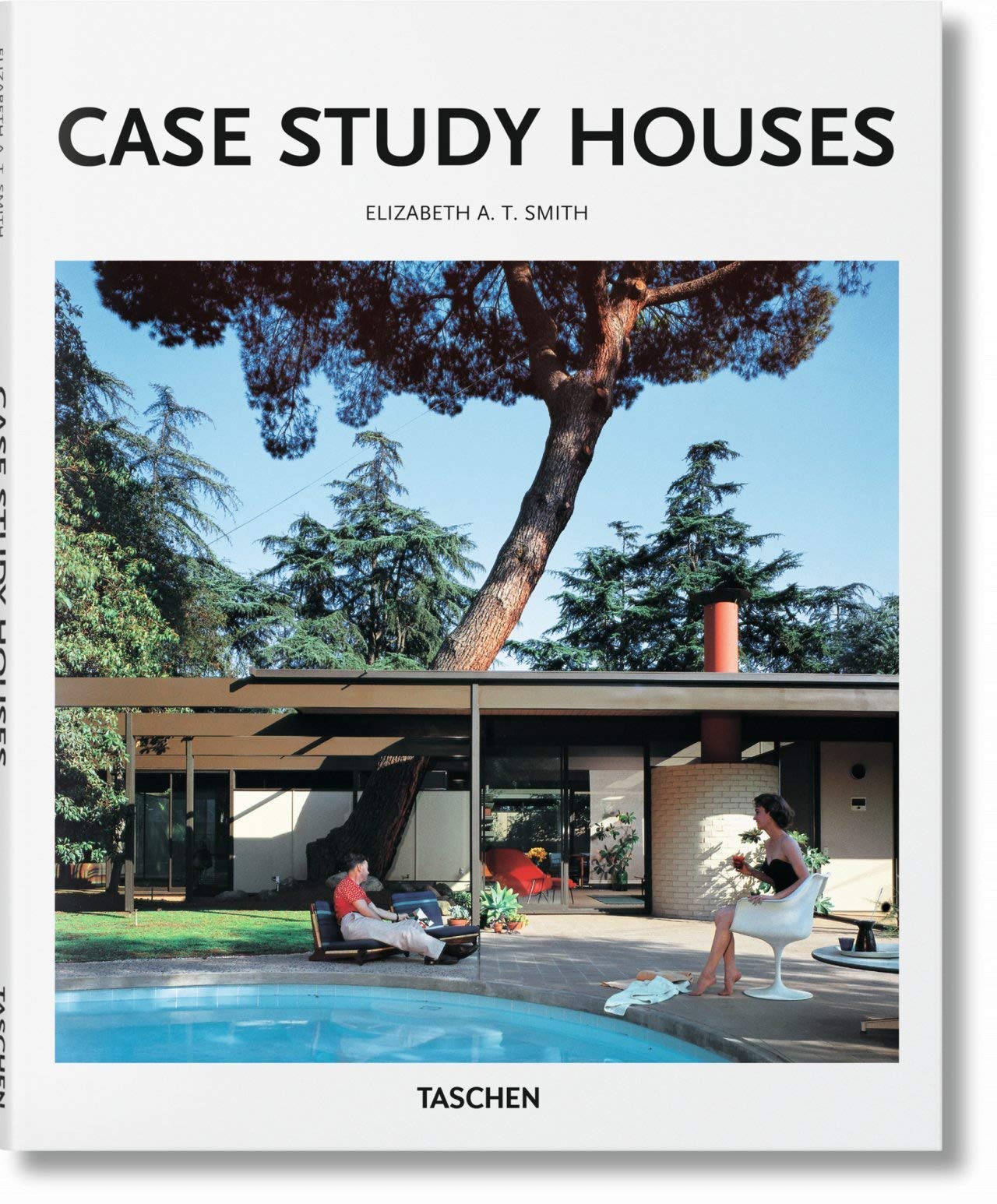 Case Study Houses (BASIC ART) (French Edition)