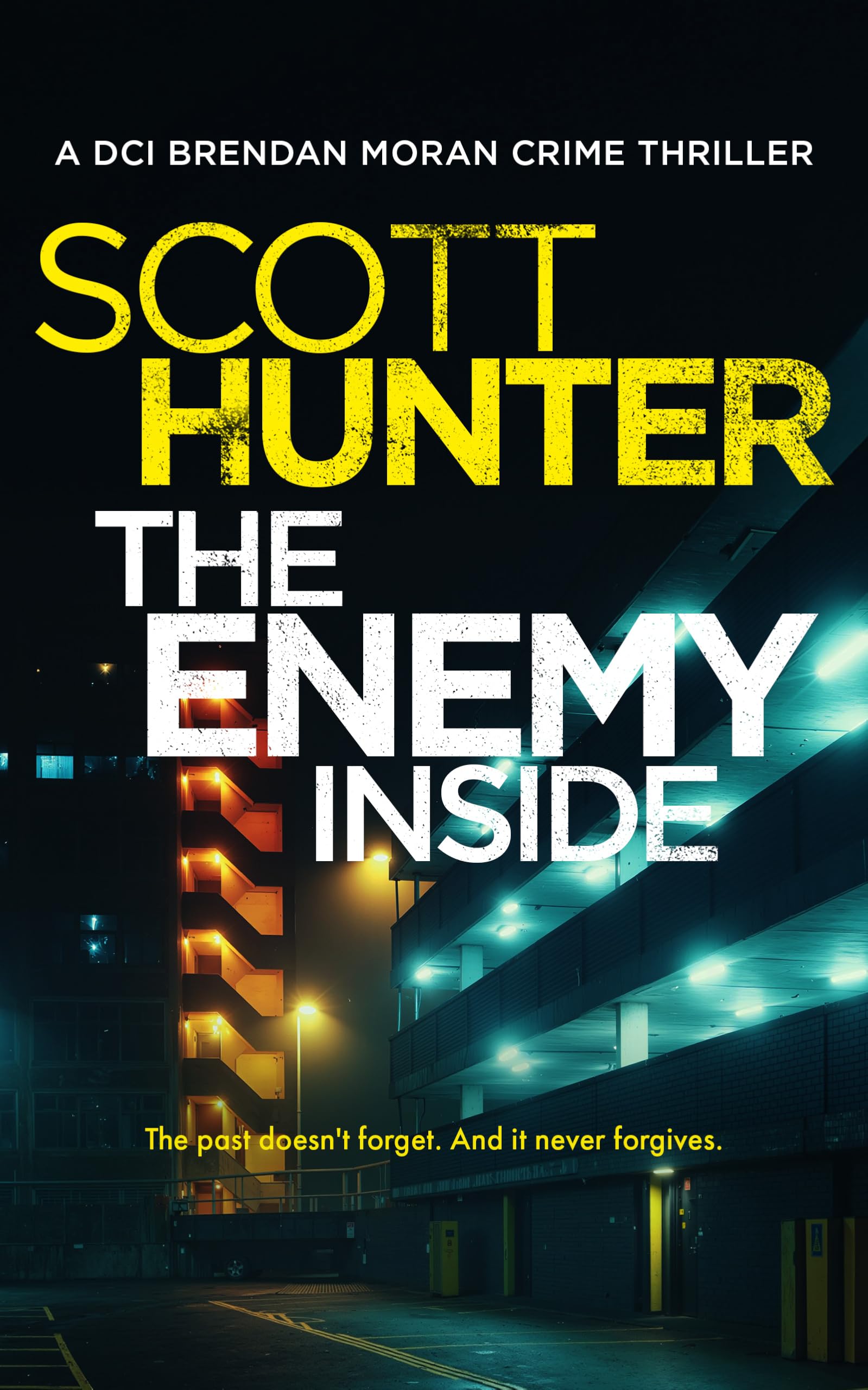The Enemy Inside: 6 (The Irish Detective: DCI Brendan Moran Crime Thrillers)