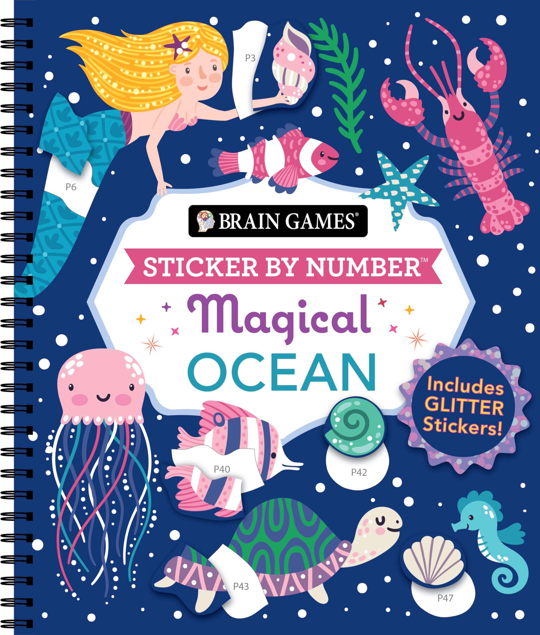 Brain Games - Sticker by Number: Magical Ocean (20 Images to Sticker): Includes 2 Glitter Sticker Sheets to Complete Each Image! Spiral-bound – 16 May 2024