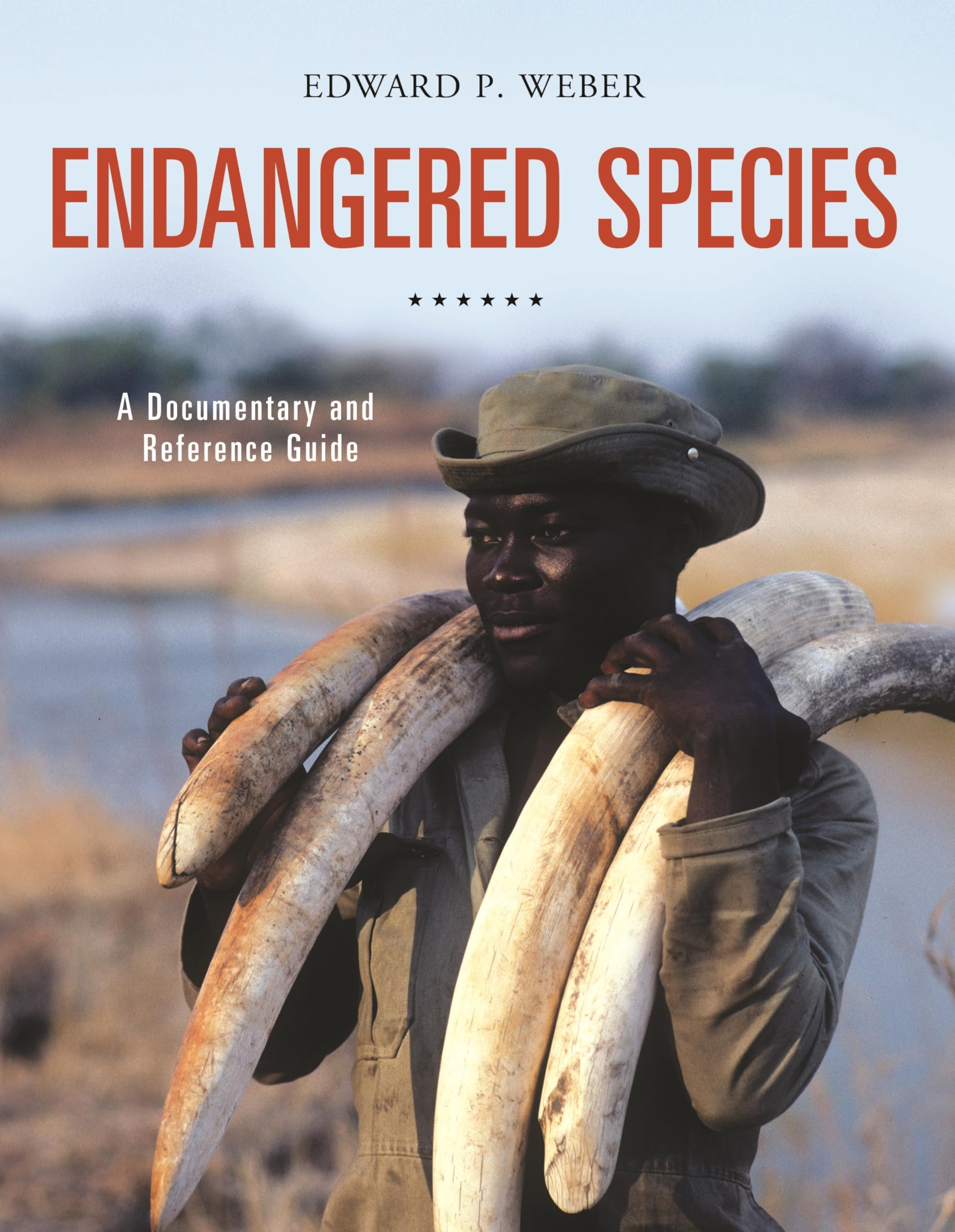 Buy Endangered Species: A Documentary and Reference Guide (Documentary and Reference Guides) — BookShops.in