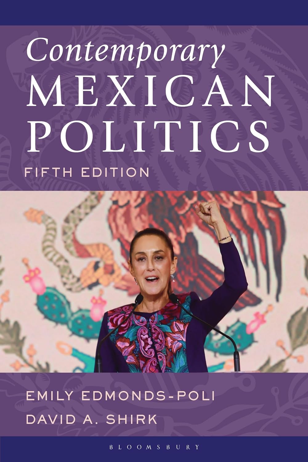 Contemporary Mexican Politics      5th Edition