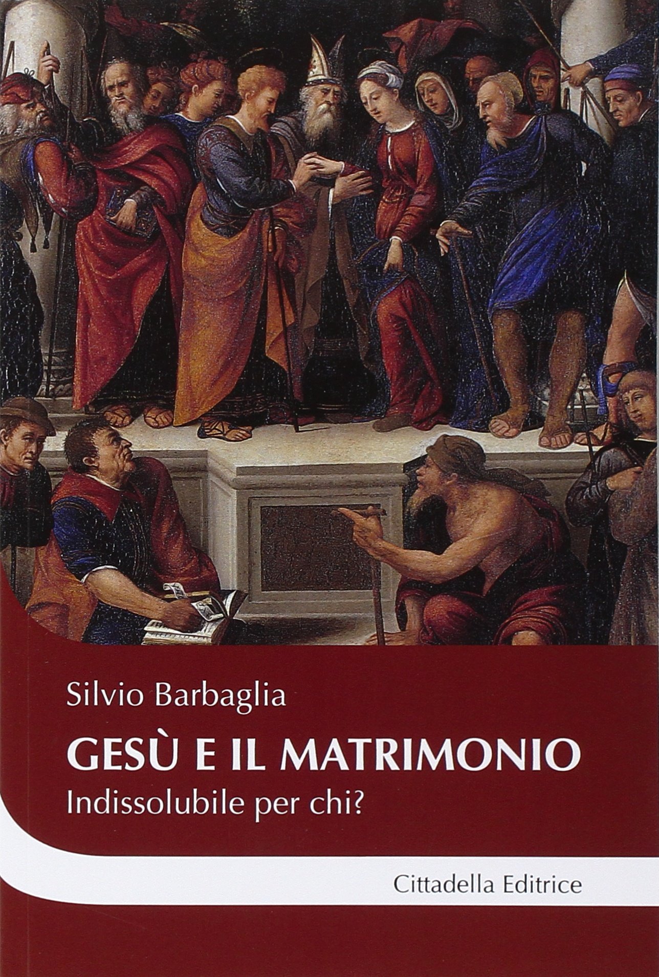 Gesù e il matrimonio. Indissolubile per chi?