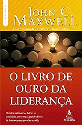 O livro de ouro da liderança