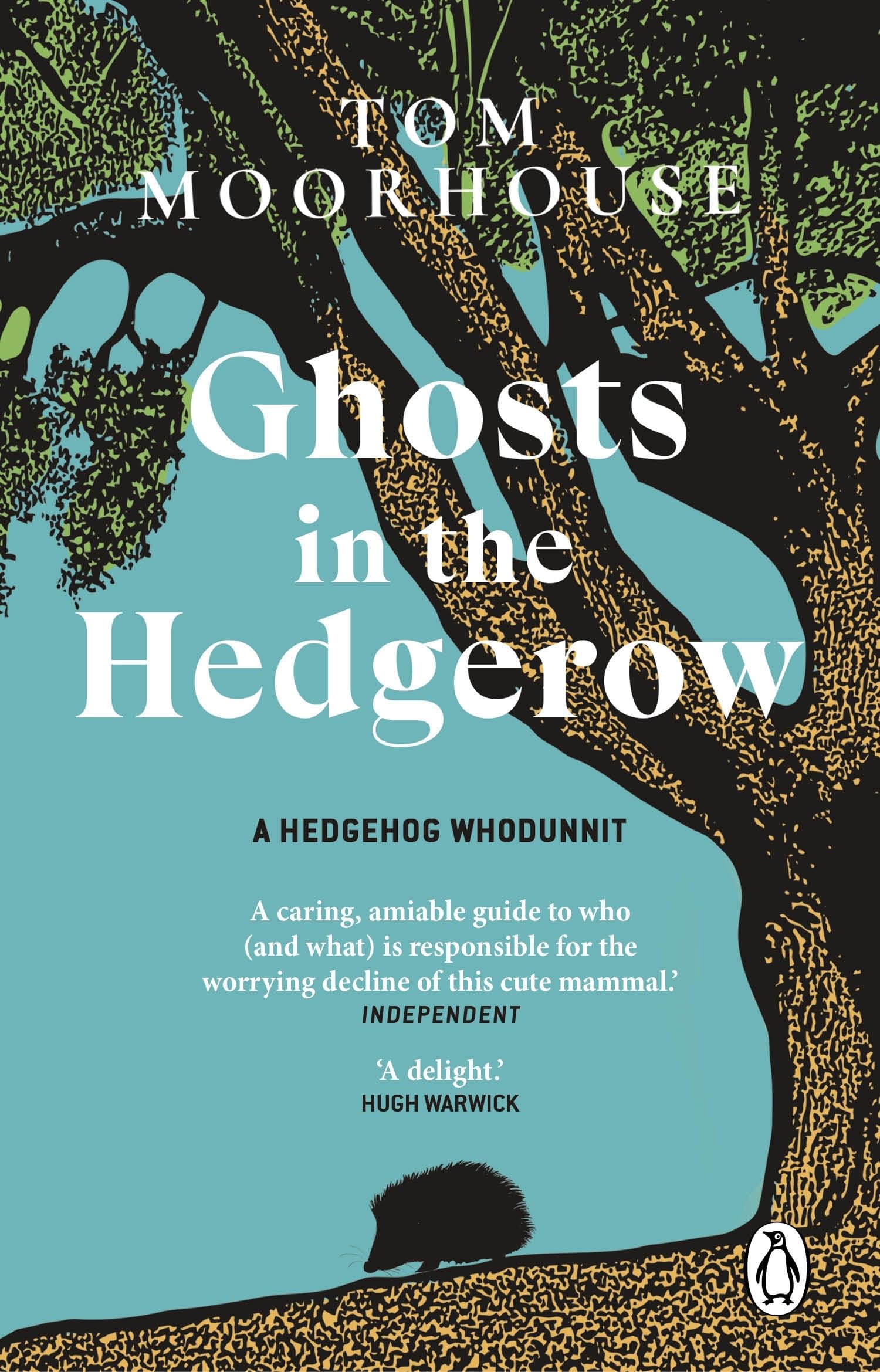 Ghosts in the Hedgerow A hedghog whodunnit