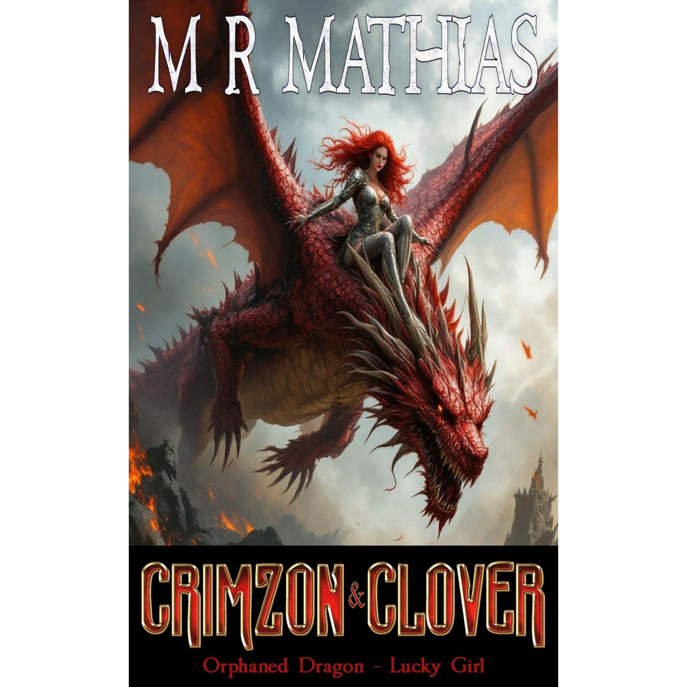 Crimzon & Clover I - Orphaned Dragon, Lucky Girl