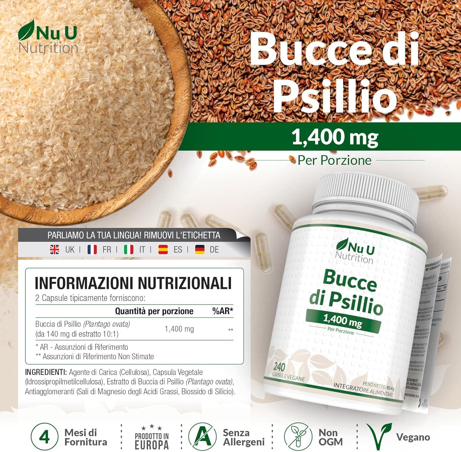 Bucce di Psillio Alto Dosaggio 1400mg - 240 Capsule Vegane - 4 Mesi di Fornitura - Prebiotico Naturale Psyllium Husk - Integratore Ricco di Fibre - Prodotto in Europa - Nu U Nutrition