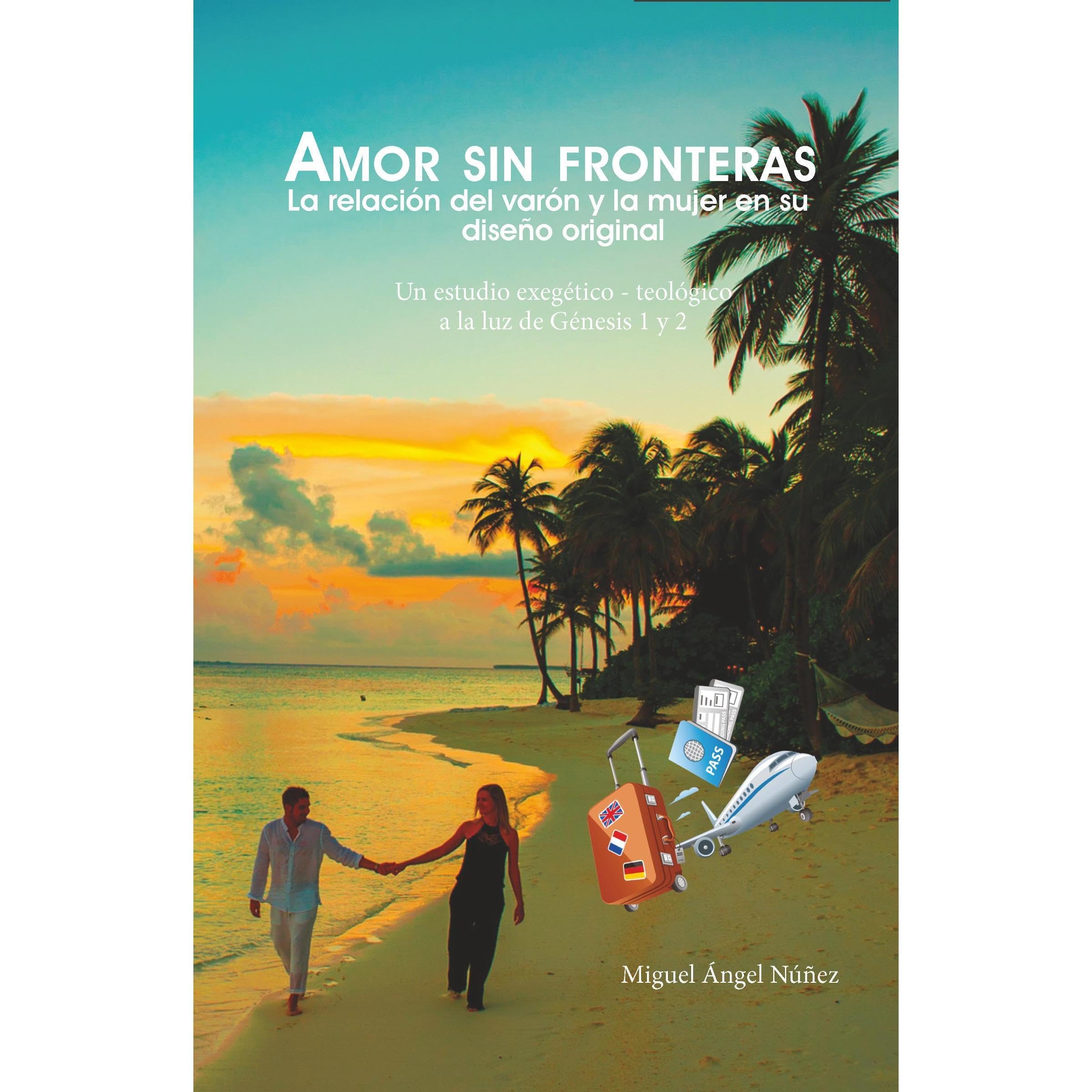Amor sin fronteras