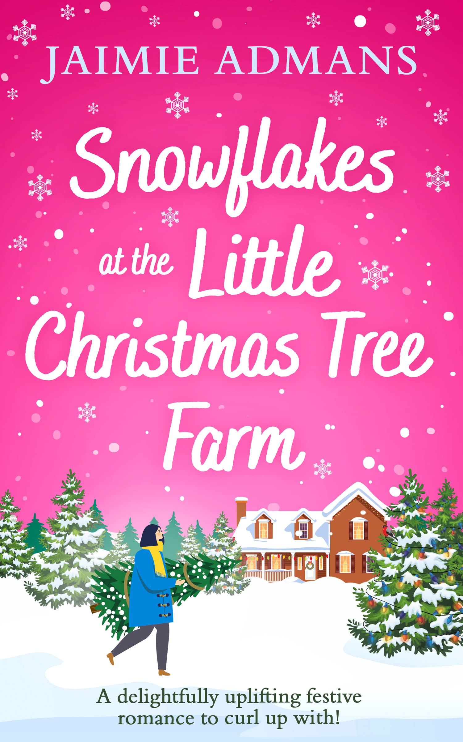 Snowflakes at the Little Christmas Tree Farm, Fiction, Paperback, Jaimie Admans