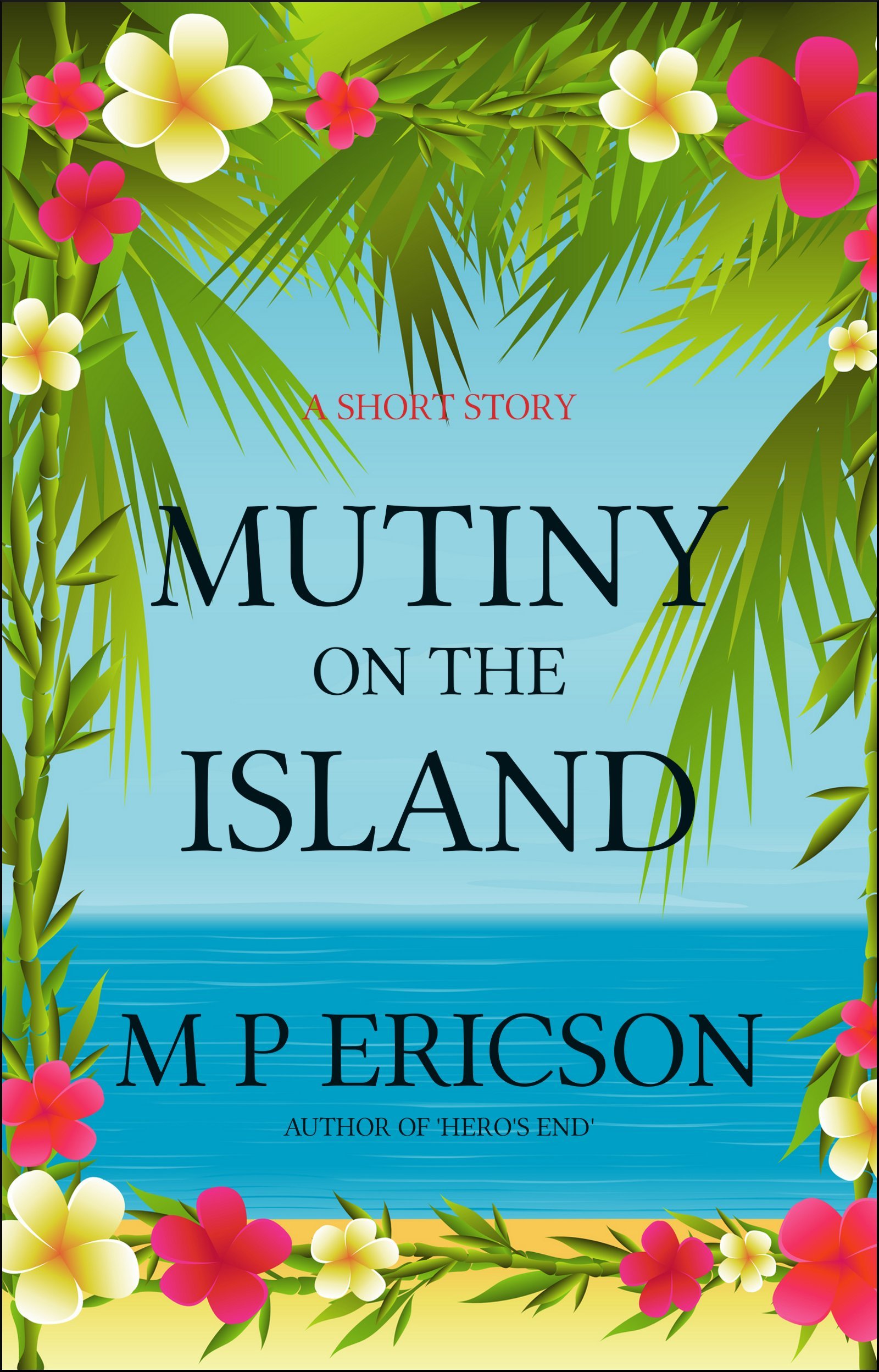 Mutiny on the Island