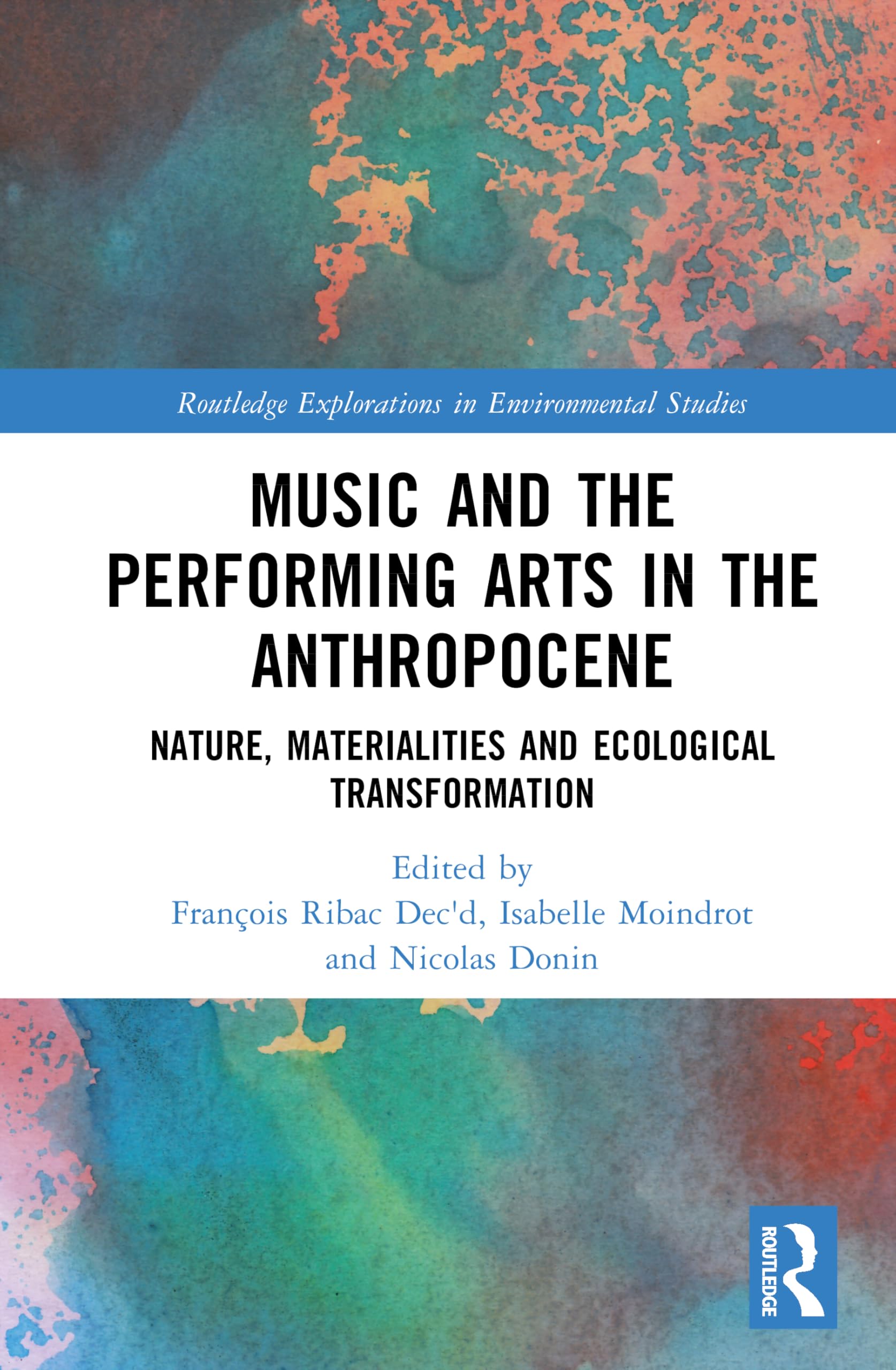 Music and the Performing Arts in the Anthropocene Livre Essai Culture