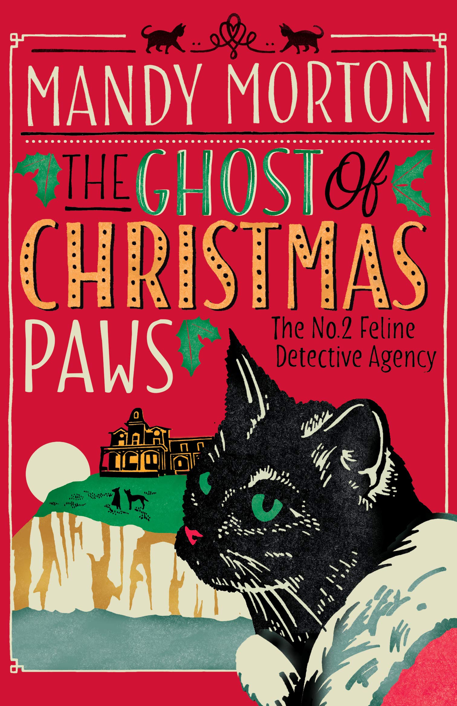 Buy The Ghost of Christmas Paws (No. 2 Feline Detective Agency, 3) — BookShops.in