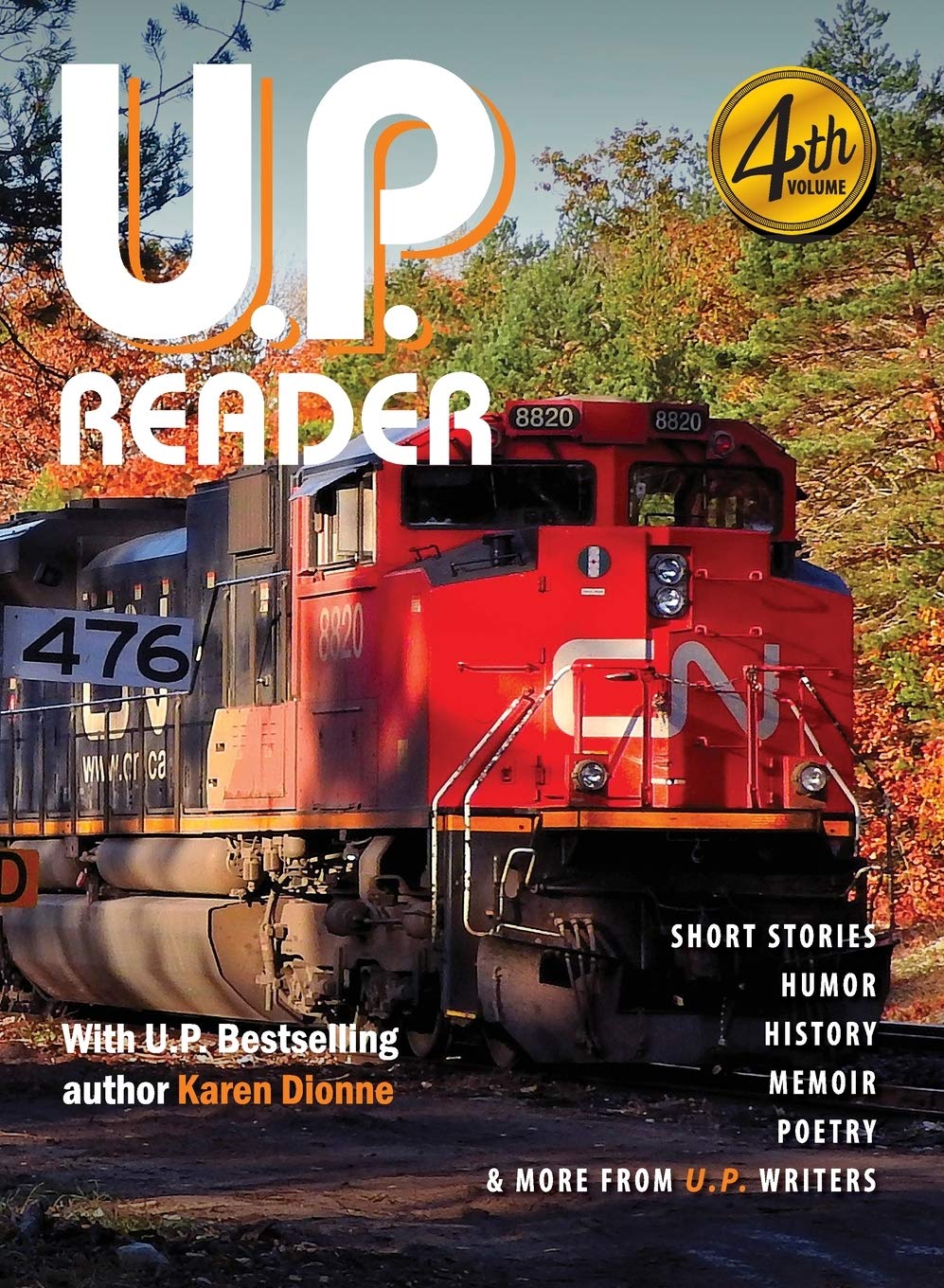 Buy U.P. Reader -- Volume #4: Bringing Upper Michigan Literature to the World — BookShops.in