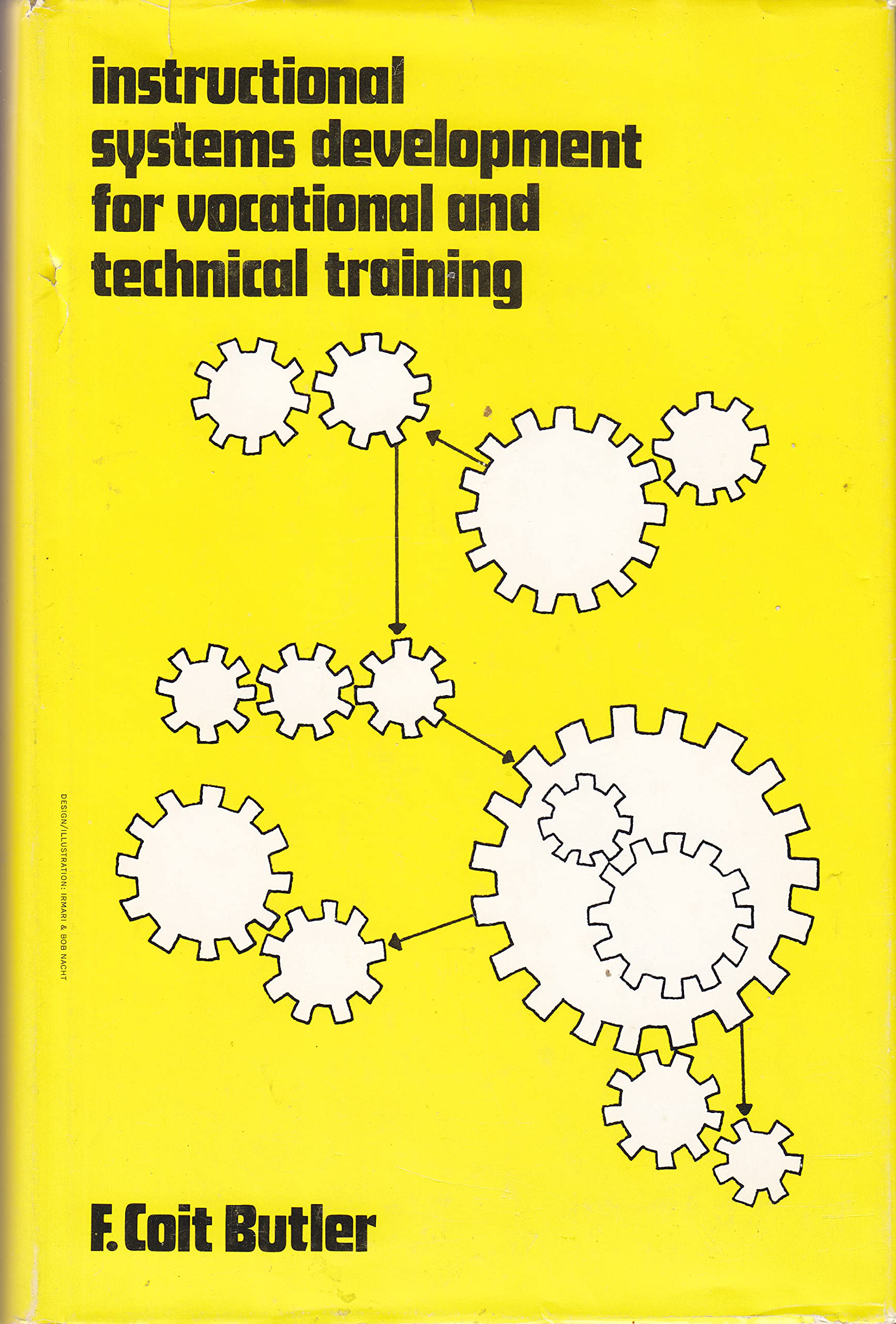 Instructional Systems Development for Vocational and Technical Training