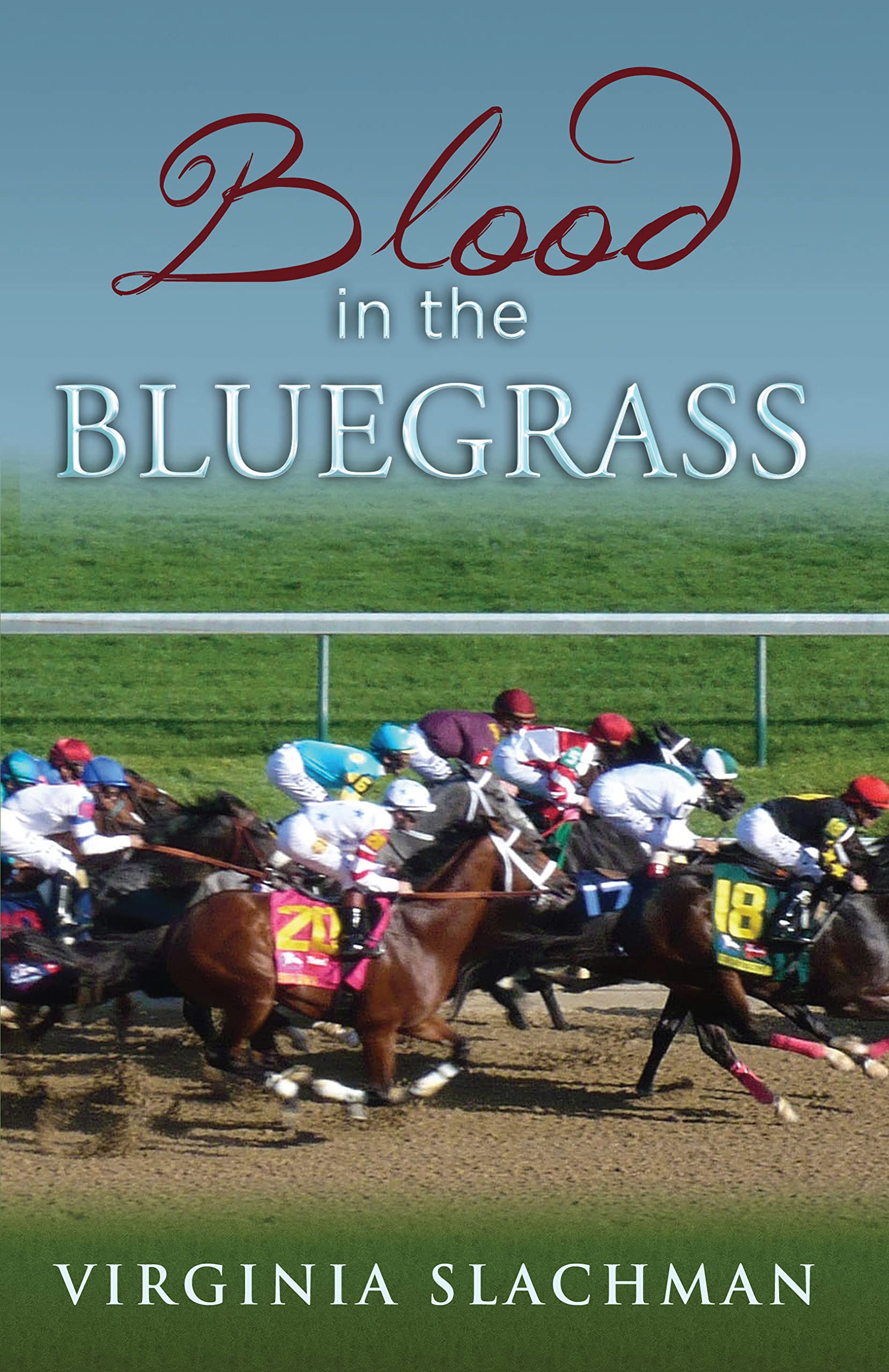 Blood in the Bluegrass (Bluegrass Horse Racing Series)