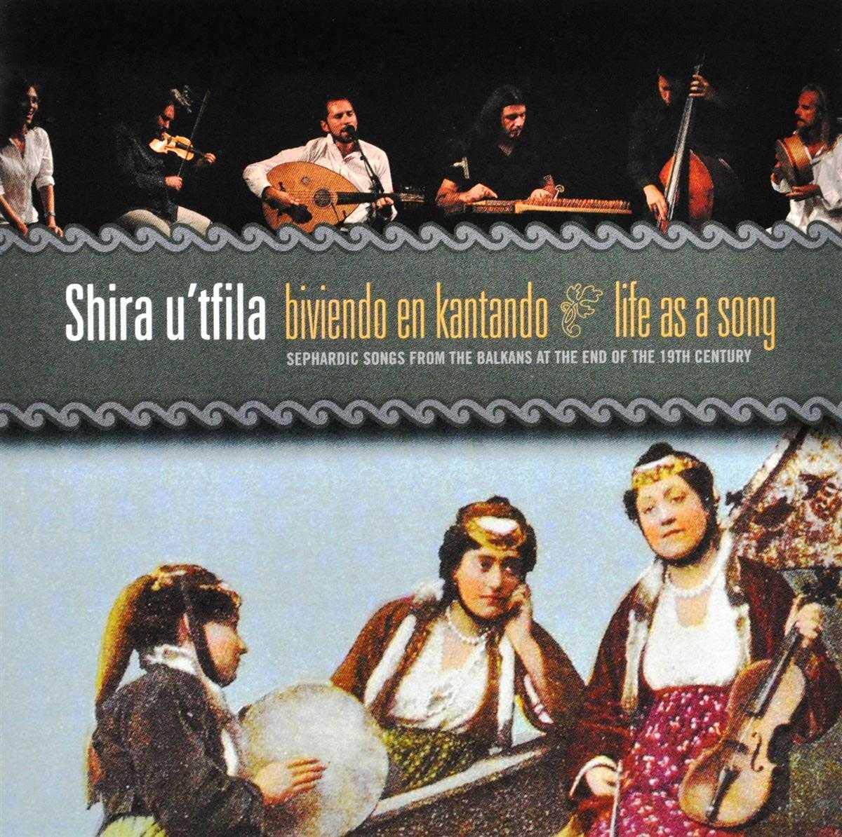 Life As a Song: Sephardic Songs From the Balkans At the End of the 19th Century