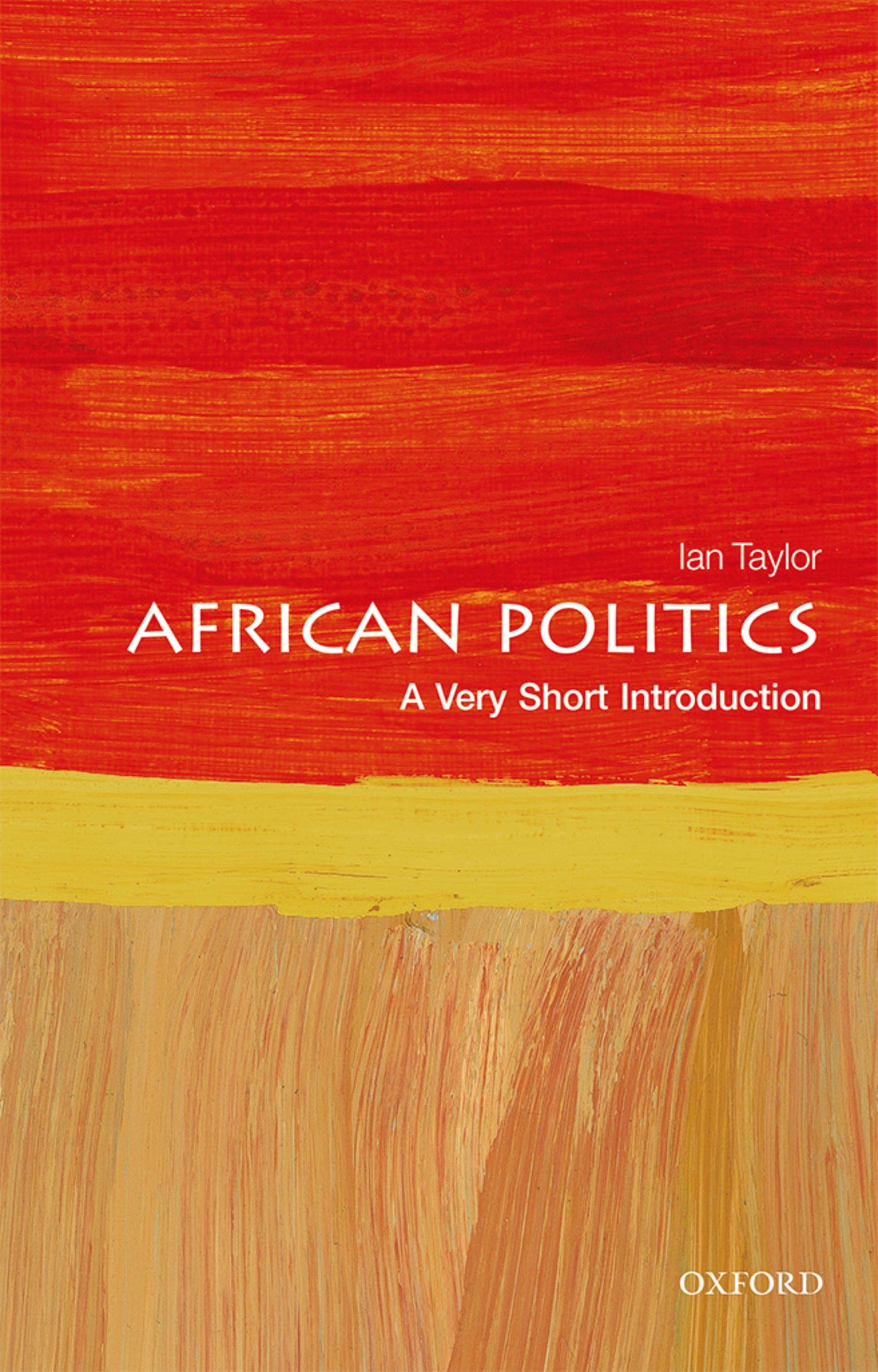 African Politics: A Very Short Introduction (Very Short Introductions)