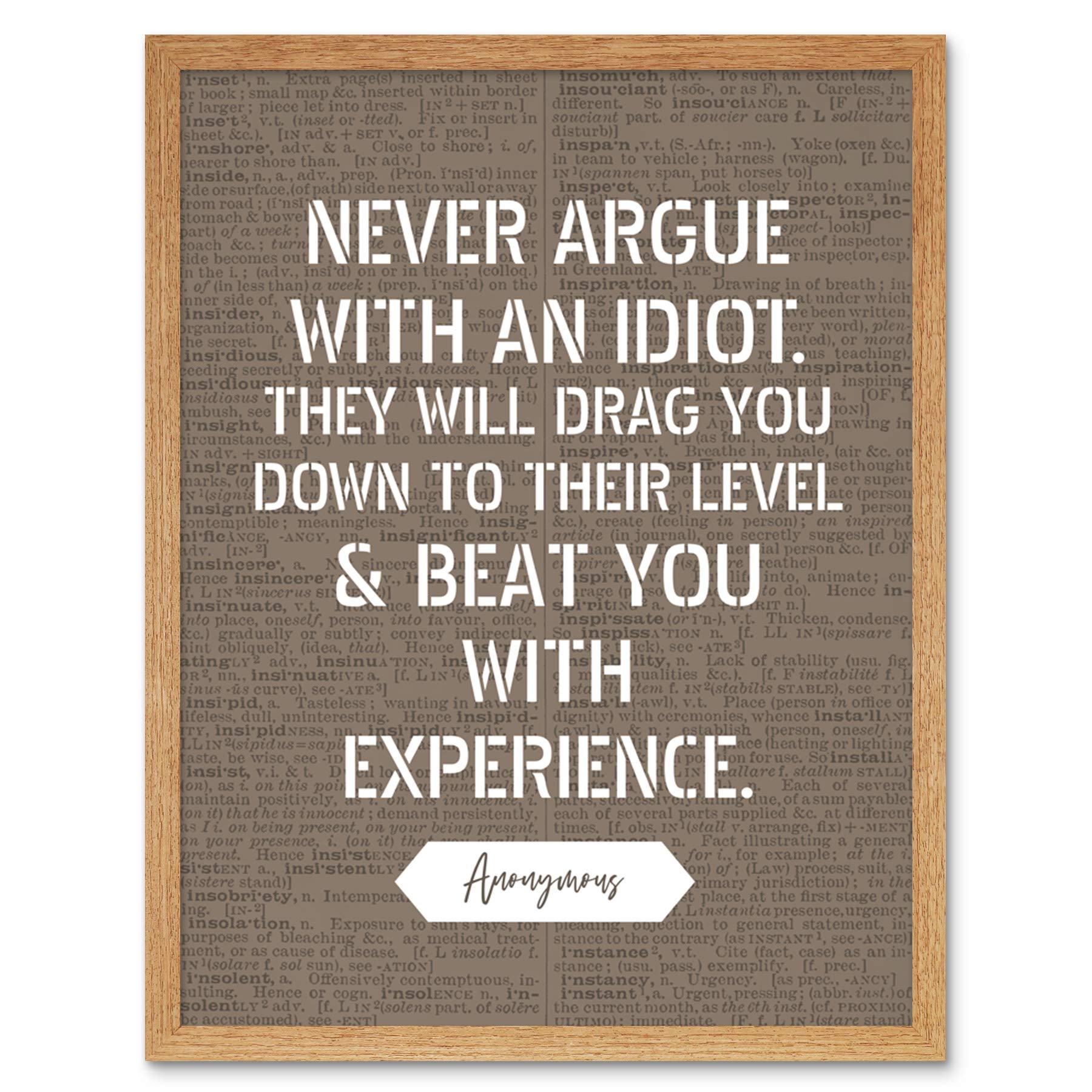 Artery8 Dictionary Inspiring Quote Argue with an Idiot Attributed to Mark Twain Art Print Framed Poster Wall Decor 12x16 inch