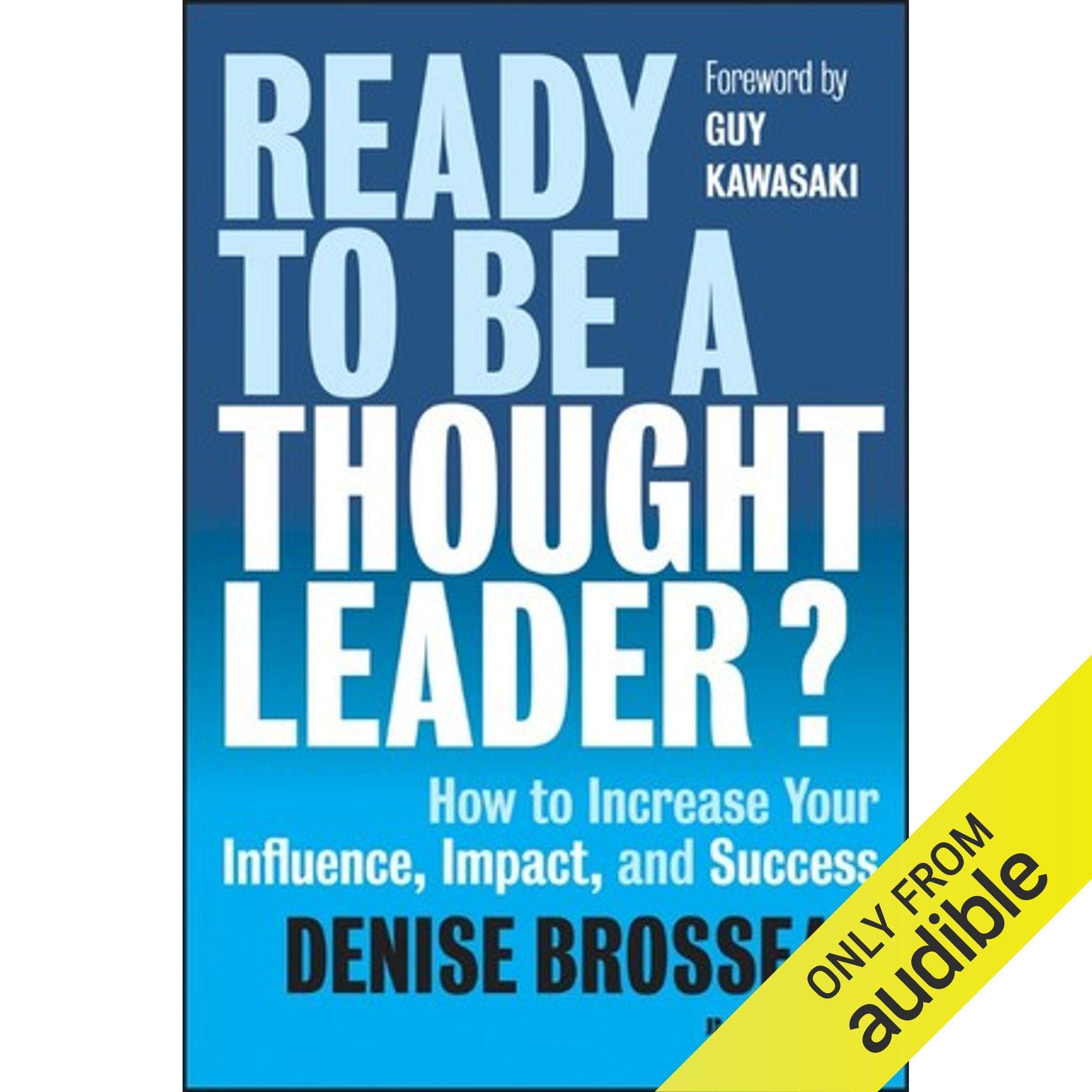 Ready to Be a Thought Leader?