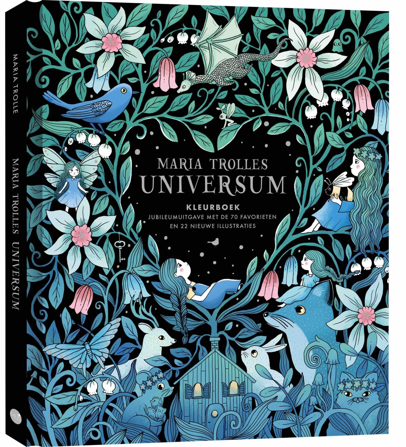 Maria Trolles Universum: Jubileumuitgave met 70 favorieten en 22 nieuwe illustraties