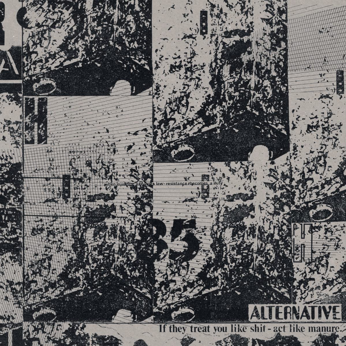 If They Treat You Like Shit... Act Like Manure [VINYL]