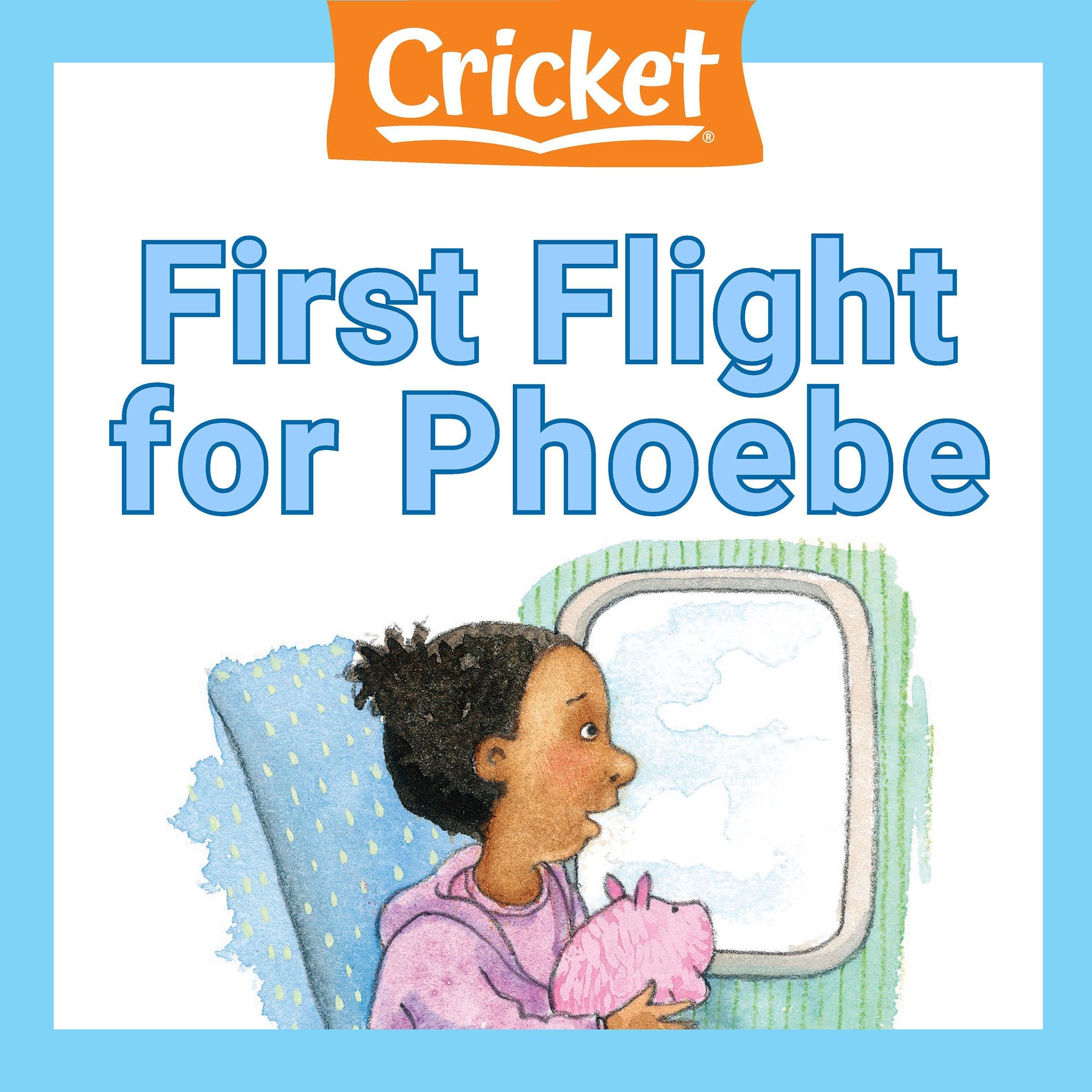 First Flight for Phoebe