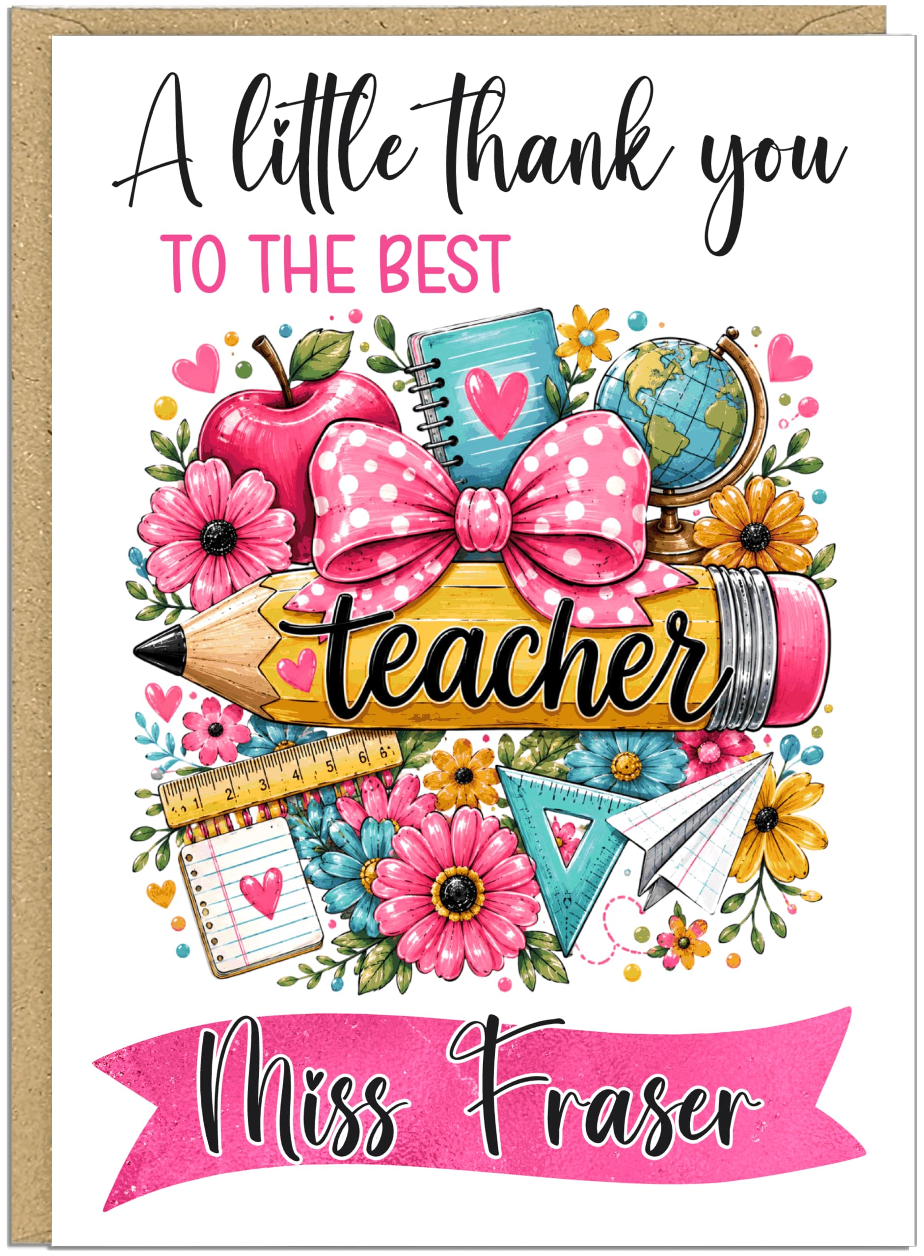 Colourful Personalised Thank You Best Teacher Cards - The Best Teacher Ever Apple Pencil Rainbow Designs Custom Add Name On Banner A5 A4 For Teachers Teaching Assistant Headteacher, Design 6