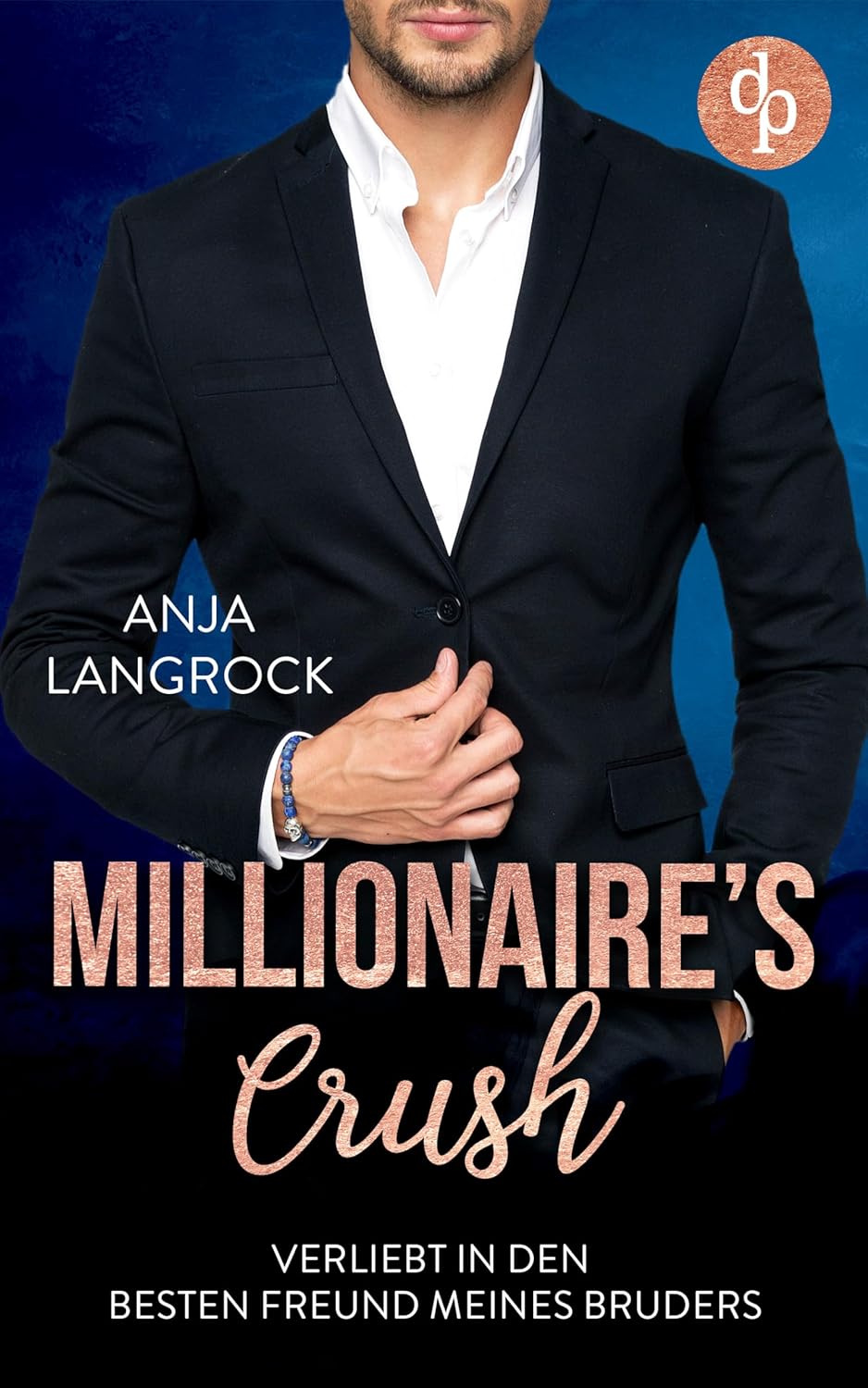 Buch Verliebt In Den Besten Freund Des Bruders Verliebt in den besten Freund meines Bruders (Millionaire's Crush-Reihe
