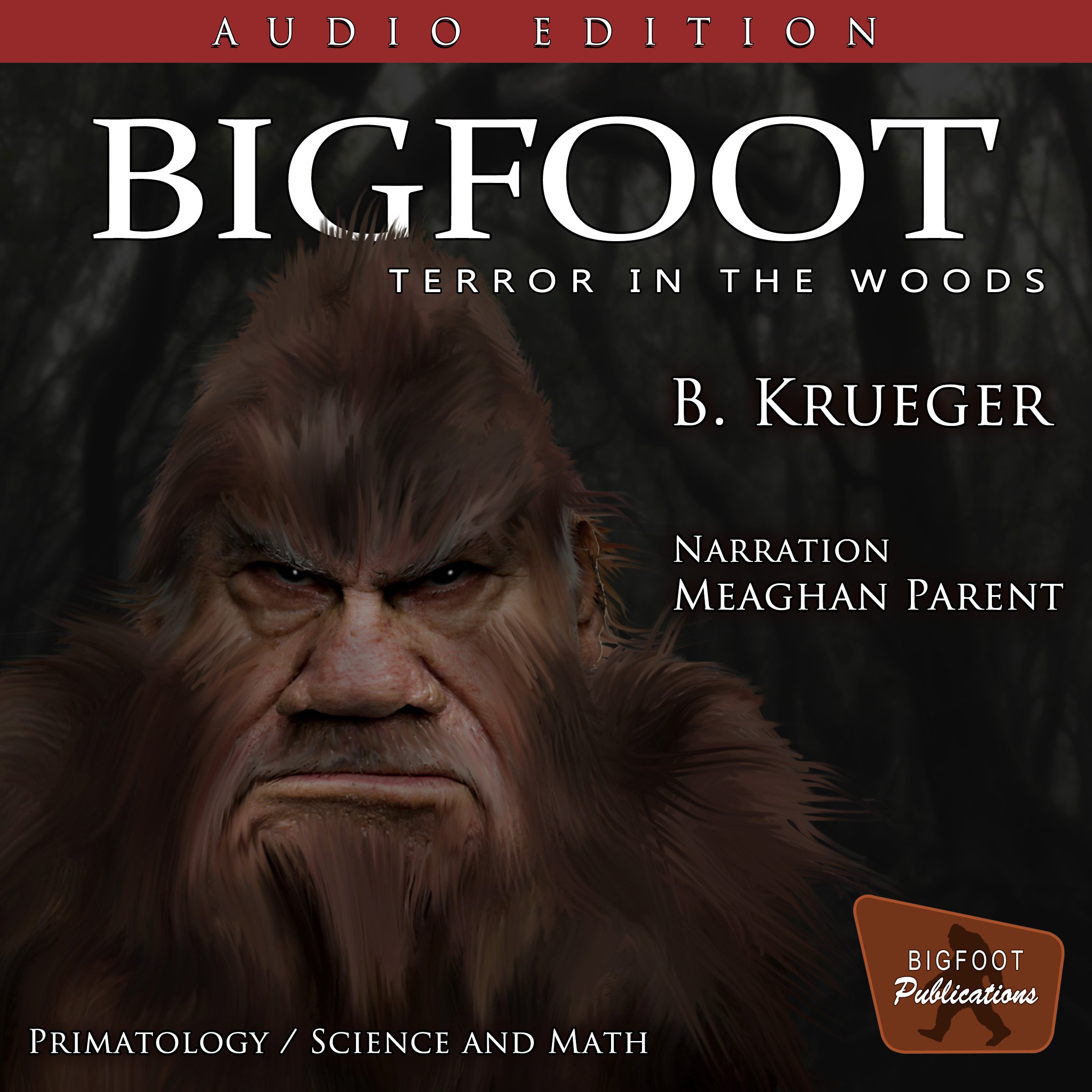 Cover art for Bigfoot, Terror in the Woods