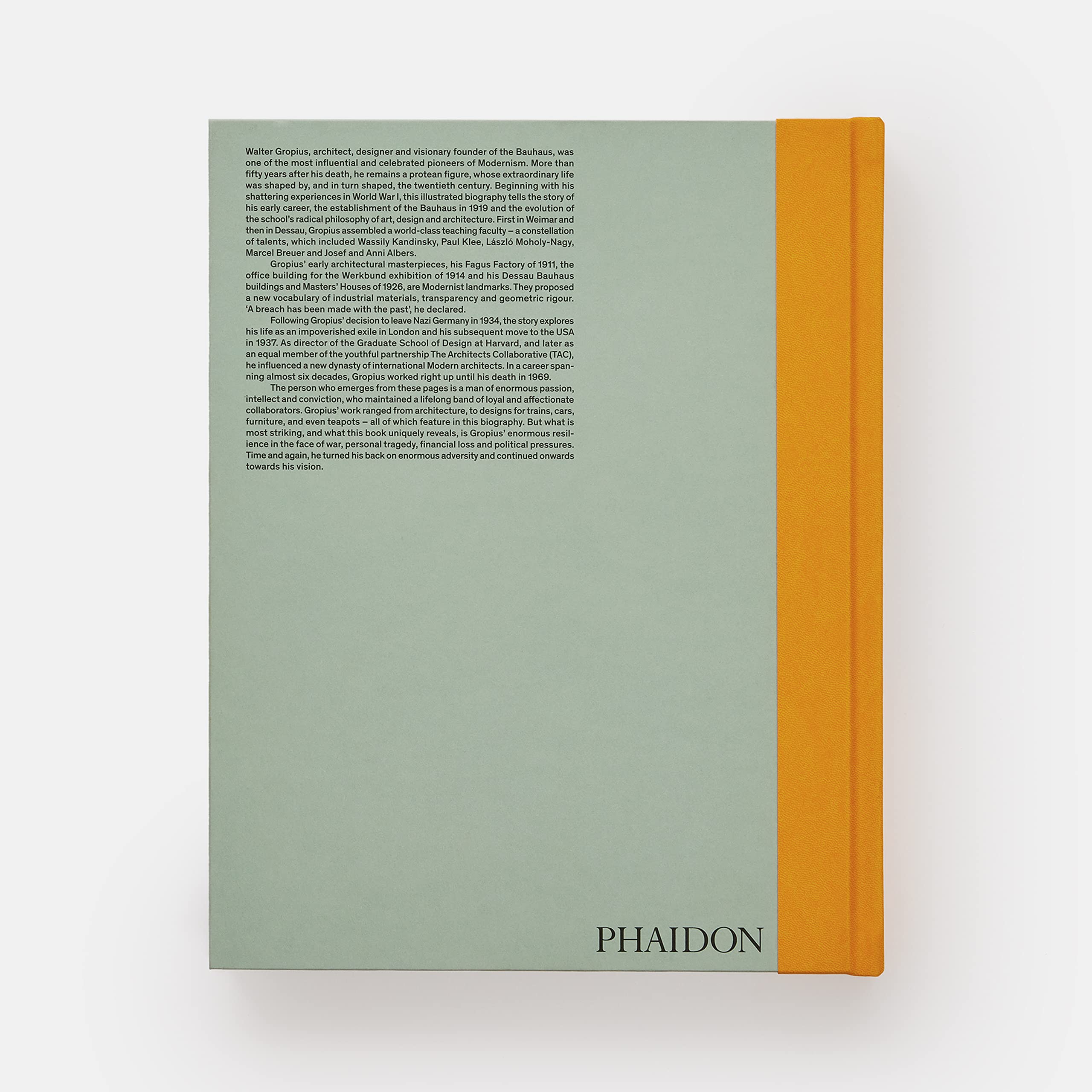 Walter Gropius, An Illustrated Biography