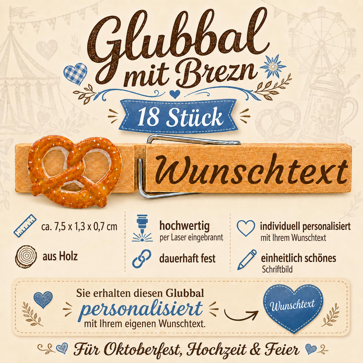 18 Stück PERSONALISIERTE Glubbal Glupperl Wäscheklammern mit Brezel und Wunschtext aus Holz mit Lasergravur | Namensschild Oktoberfest Hochzeit Geburtstag Firmenfeier Volksfest Trachtenparty (Brezel)
