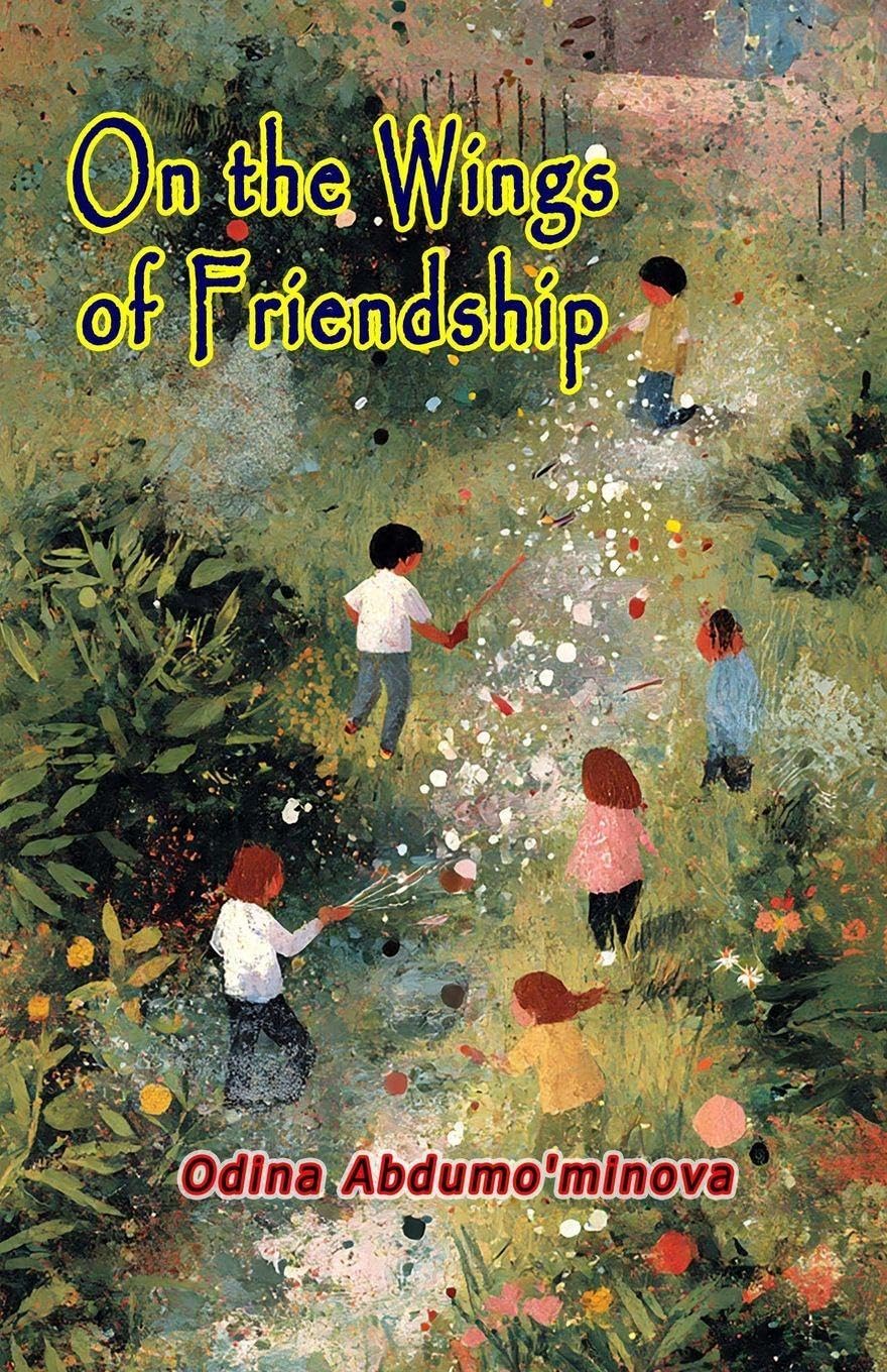 On The Wing Of Friendship (Editionfirst): (World of Fairy Tales)