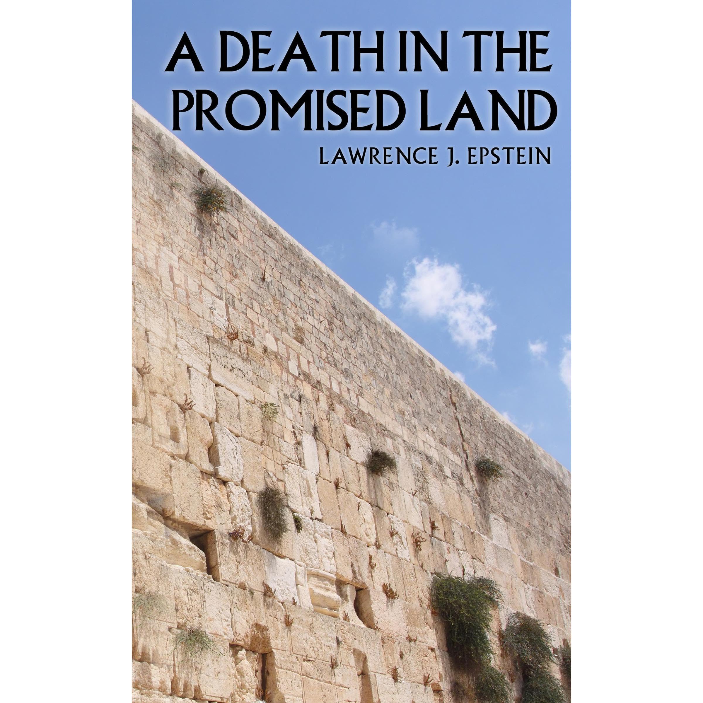 A Death in the Promised Land