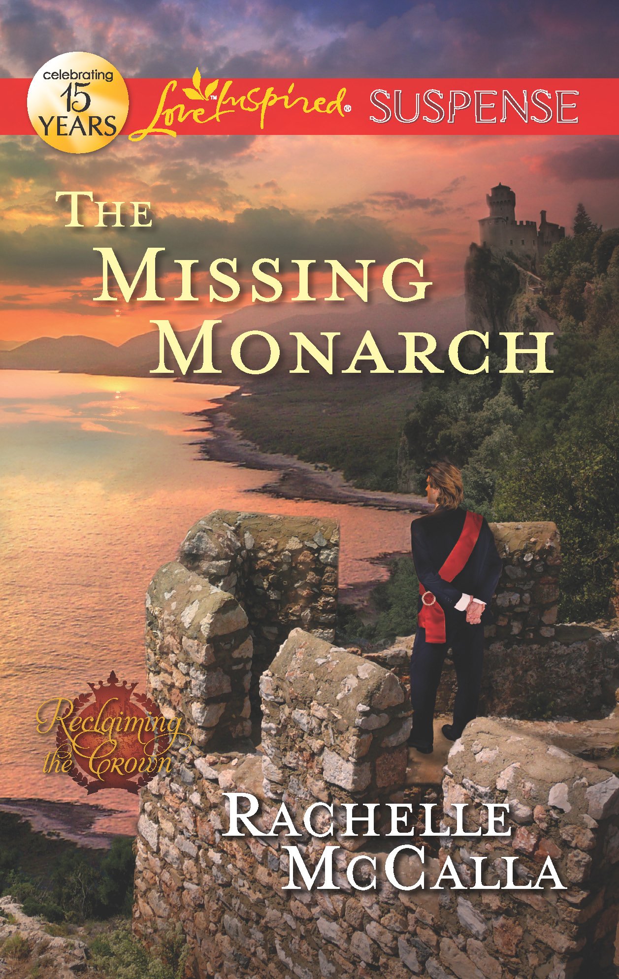 The Missing Monarch (Love Inspired Suspense: Reclaiming the Crown)