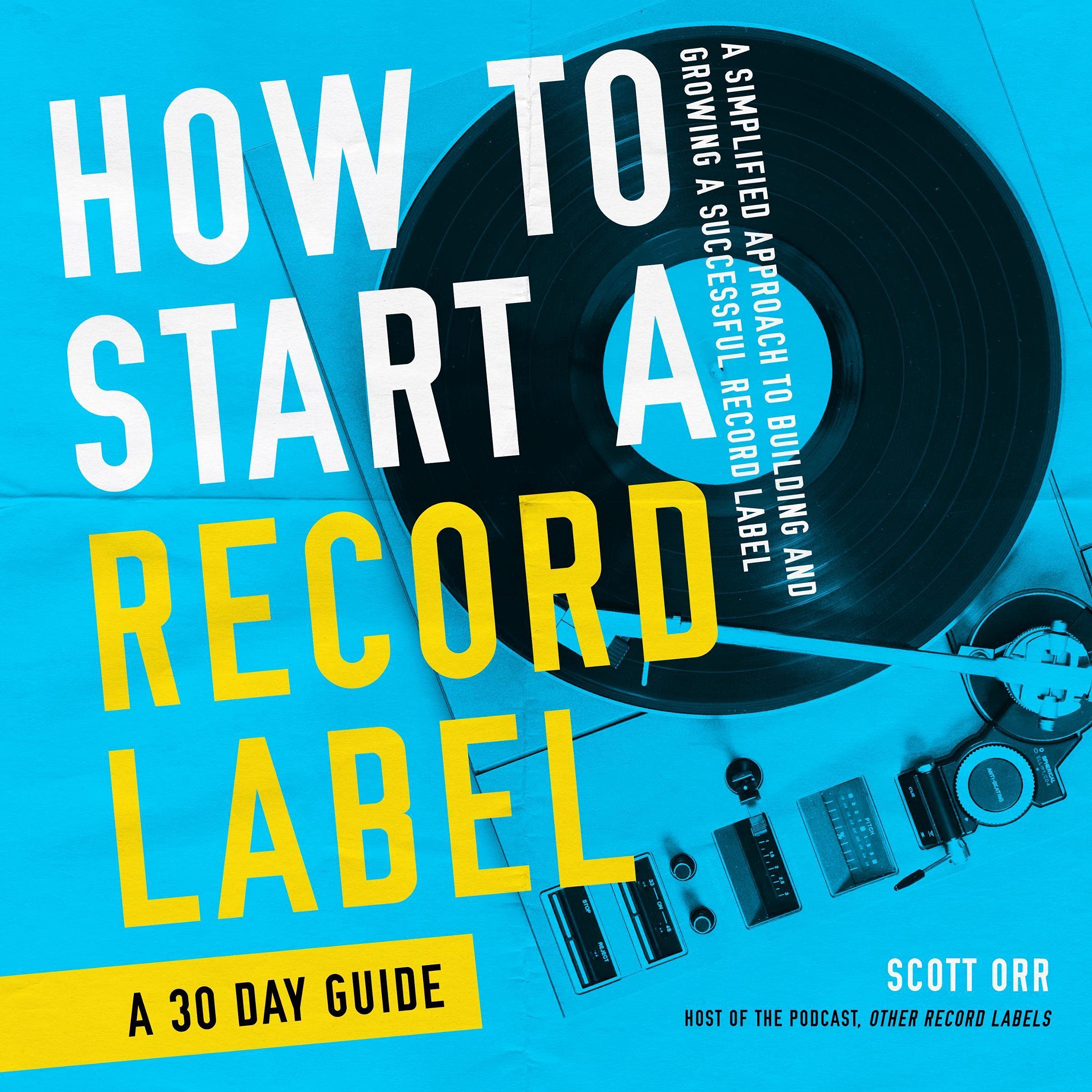 Cover art for How to Start a Record Label