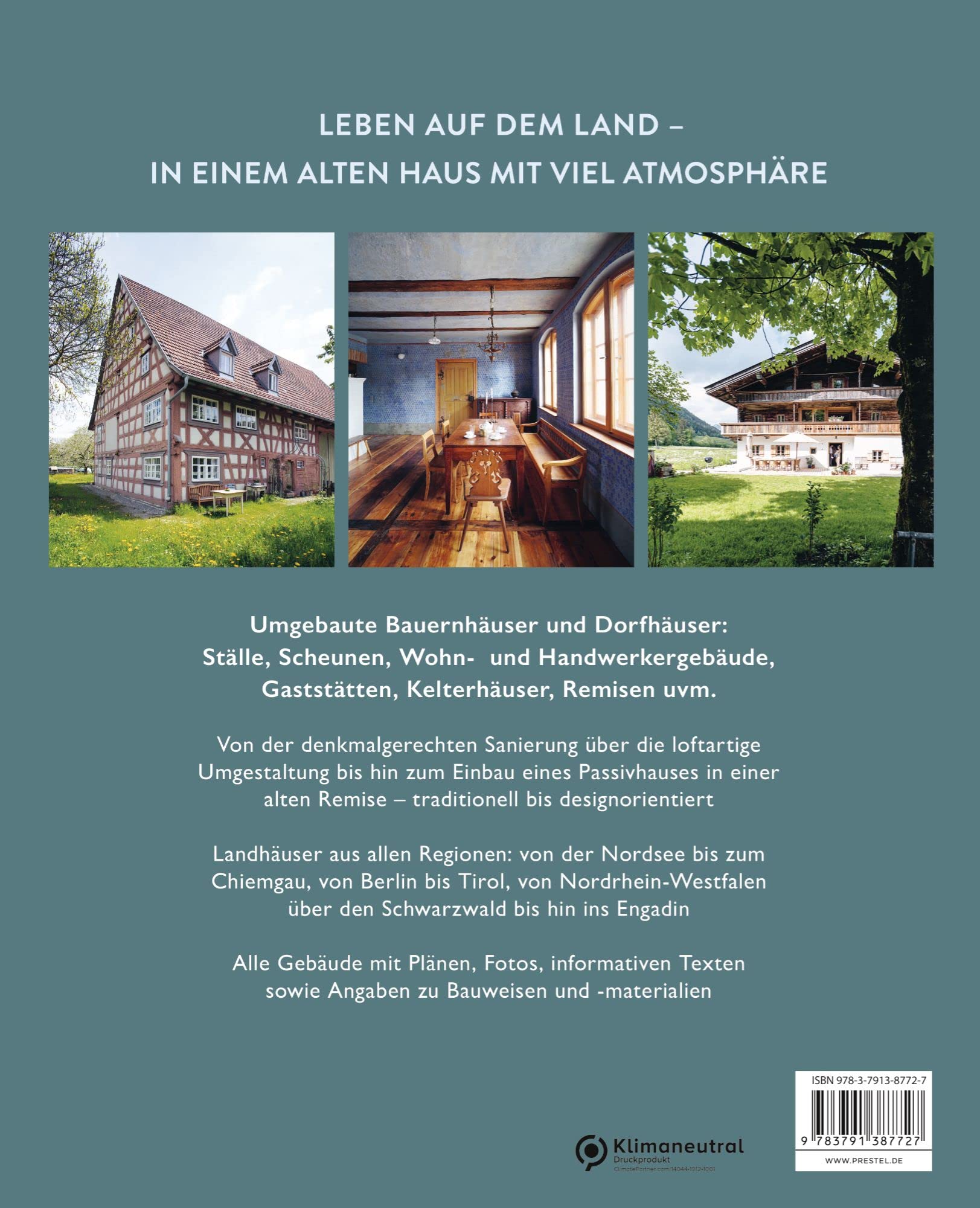 Alte Bauernhäuser: Renovieren und umbauen - Dorfhäuser, Bauernhäuser, Ställe, Scheunen, Wohn- und Handwerkerhäuser. Mit 200 Farbabbildungen und 60 Grundrissen