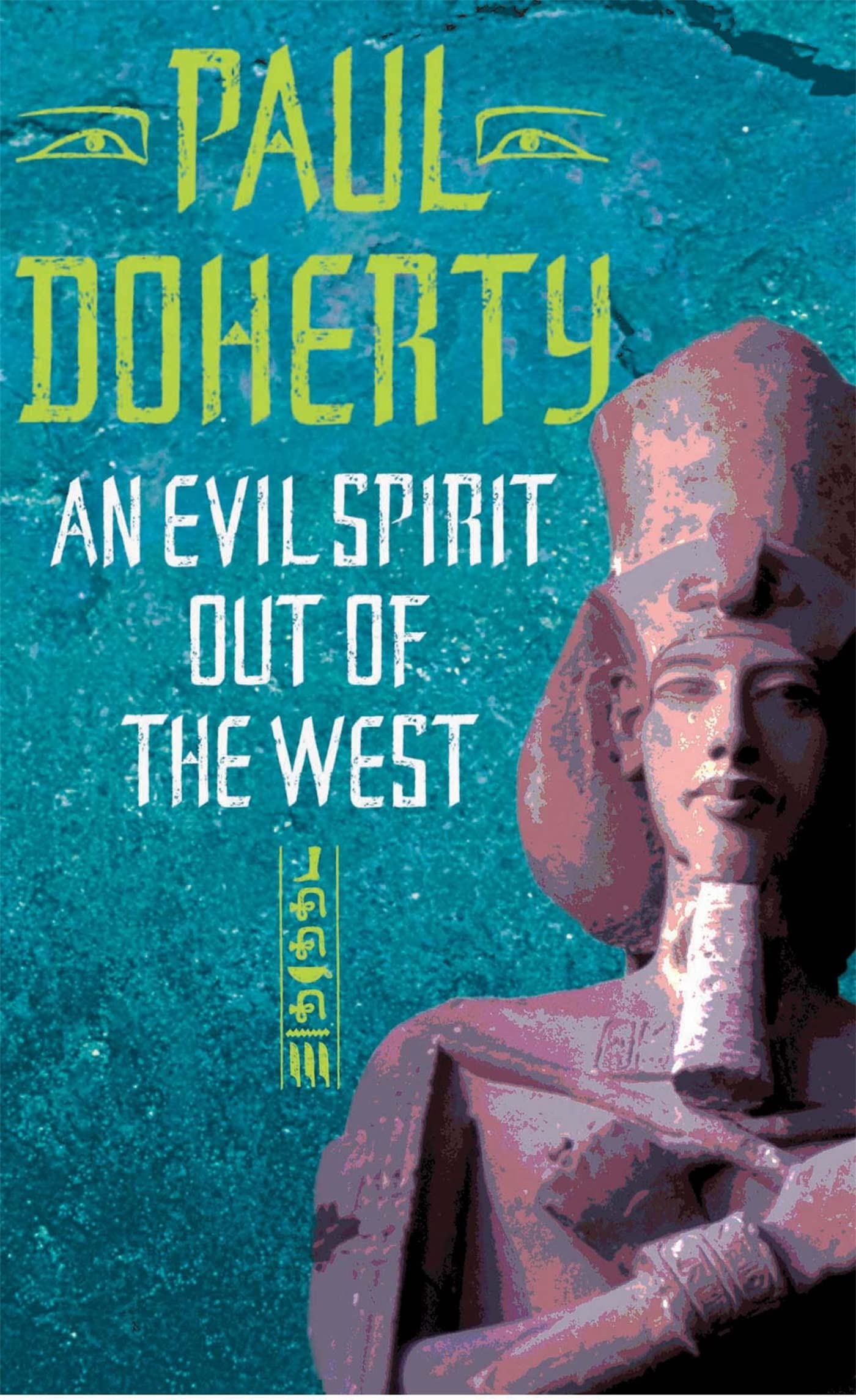 An Evil Spirit Out of the West (Ancient Egyptian Mysteries)