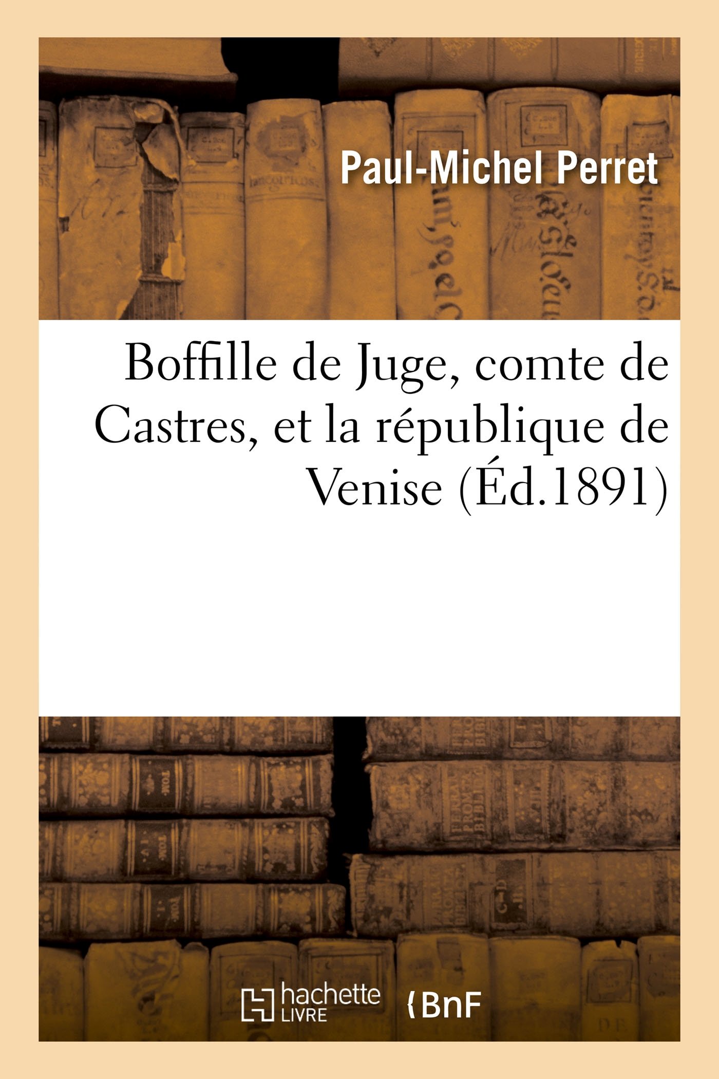 Boffille de Juge, Comte de Castres, Et La Républiq
