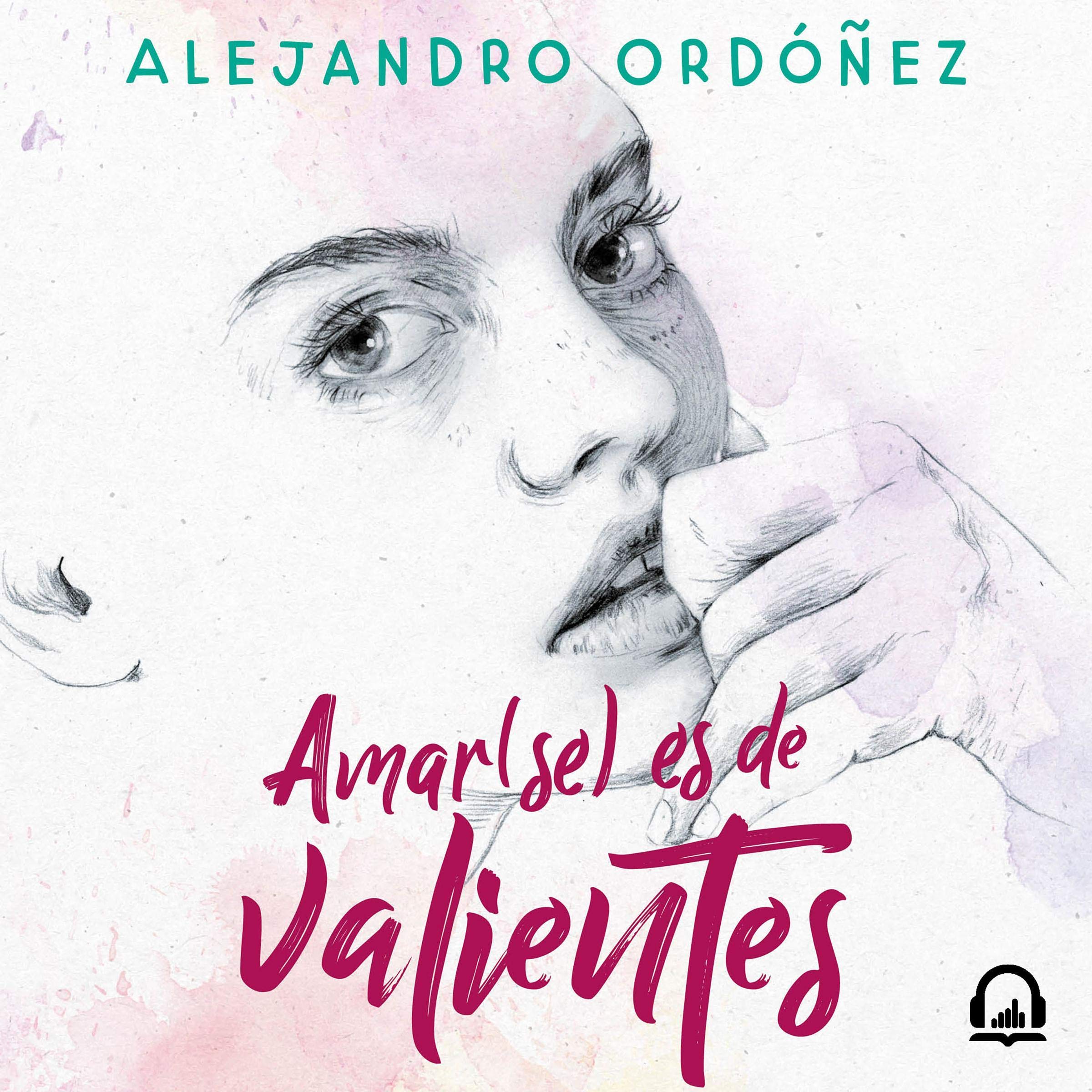 Cover art for Amar(se) es de valientes [Amar (se) is Brave]
