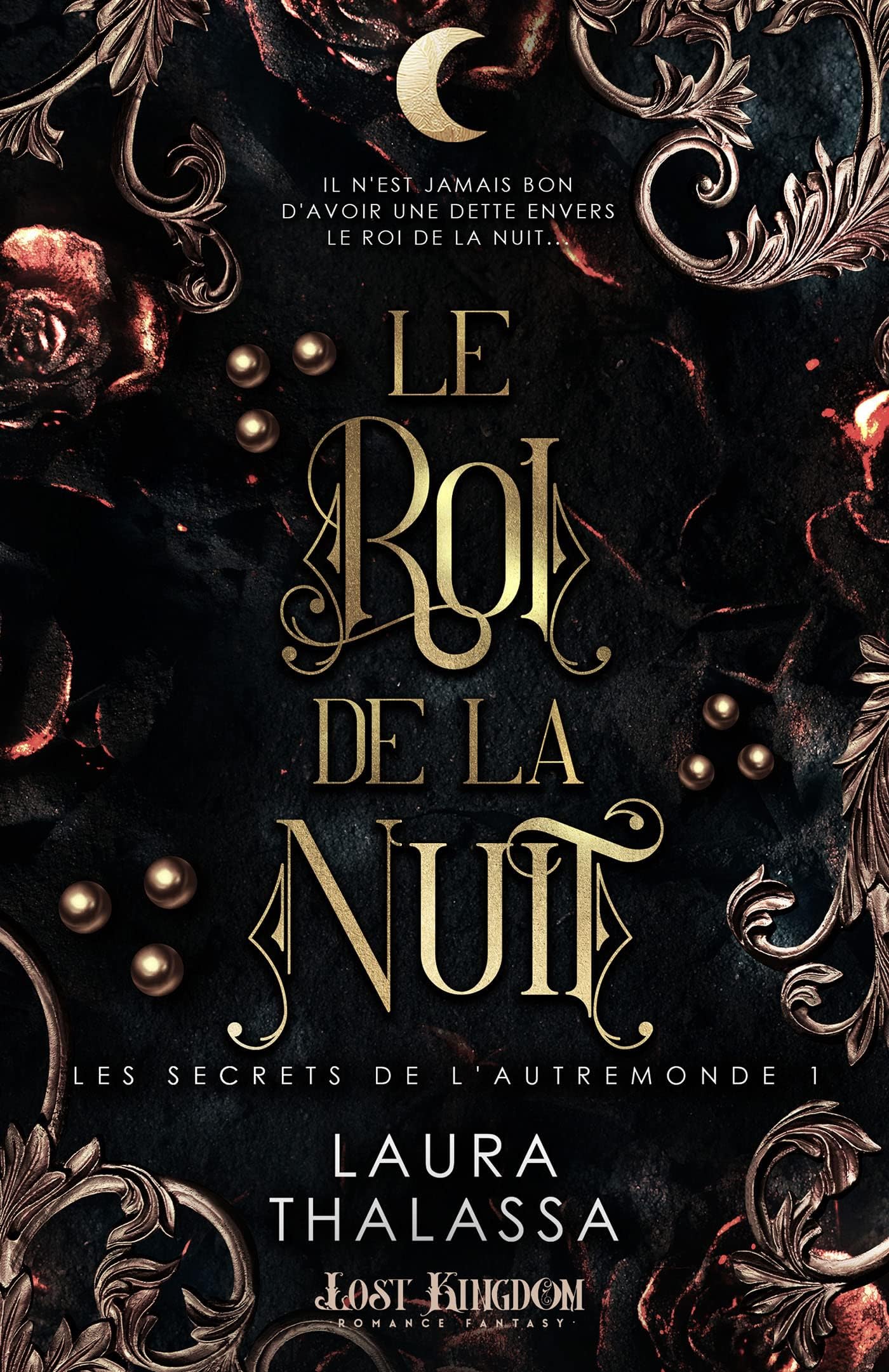 Le roi de la Nuit: Les secrets de l'AutreMonde 1