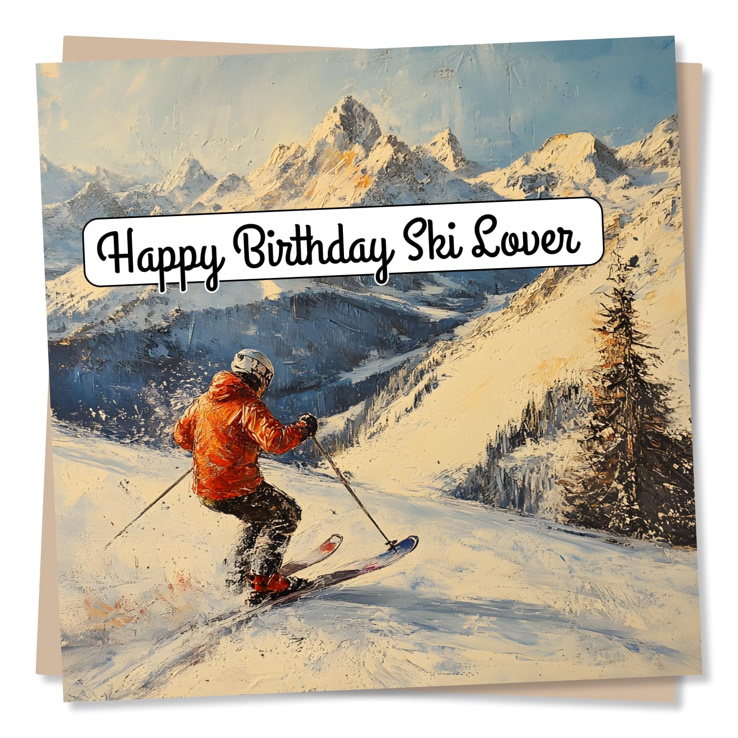 Happy Birthday Card For Ski Lover - Snow Sports - Skiing Resort, Snowfall, Mountains - For a Loved One, Best Friend, Son, Dad, Uncle, Men, Man