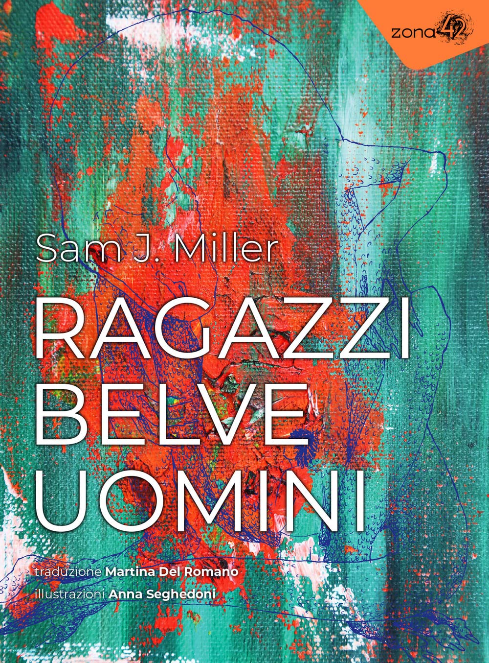 Ragazzi, Belve, Uomini - 4