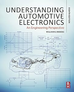 Understanding Automotive Electronics: An Engineering Perspective (English Edition)